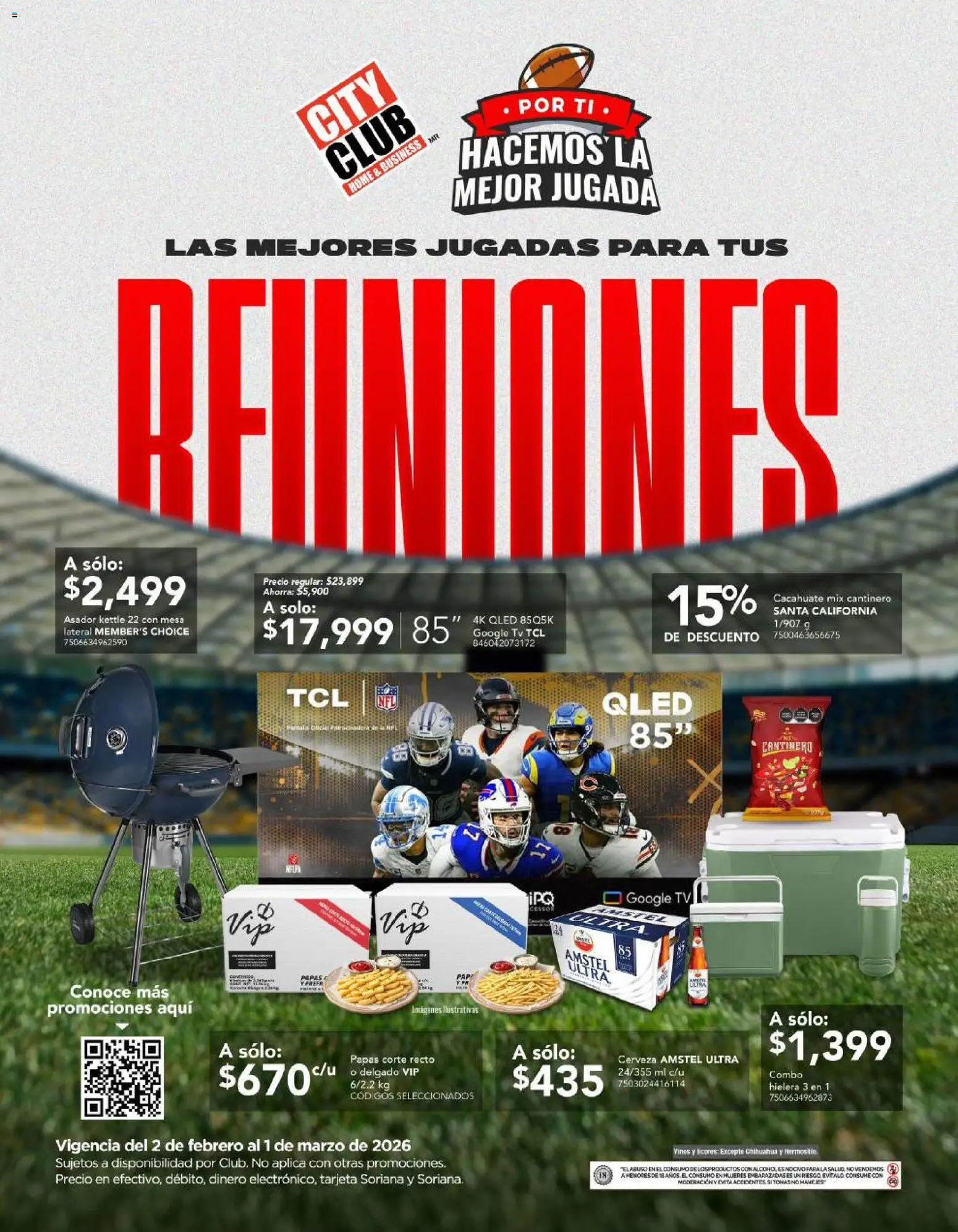 Nuevas ofertas de City Club válidas en toda la República Mexicana desde el 02.02.2026. ¡Encuentra las mejores ofertas en City Club catálogo! | Página: 1 | Productos: Cacahuate, Cerveza, Hielera, Mesa