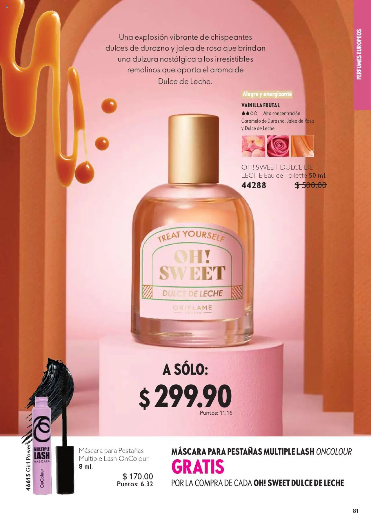 Nuevas ofertas de Oriflame válidas en toda la República Mexicana desde el 04.10.2025. ¡Encuentra las mejores ofertas en Oriflame - Campaña 14 2025! | Página: 81 | Productos: Dulce de leche, Máscara, Dulces, Eau de toilette