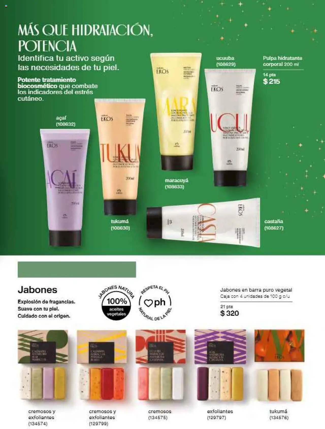 Nuevas ofertas de Natura válidas en toda la República Mexicana desde el 22.11.2025. ¡Encuentra las mejores ofertas en Natura campaña 17 2025! | Página: 131 | Productos: Barra, Caja