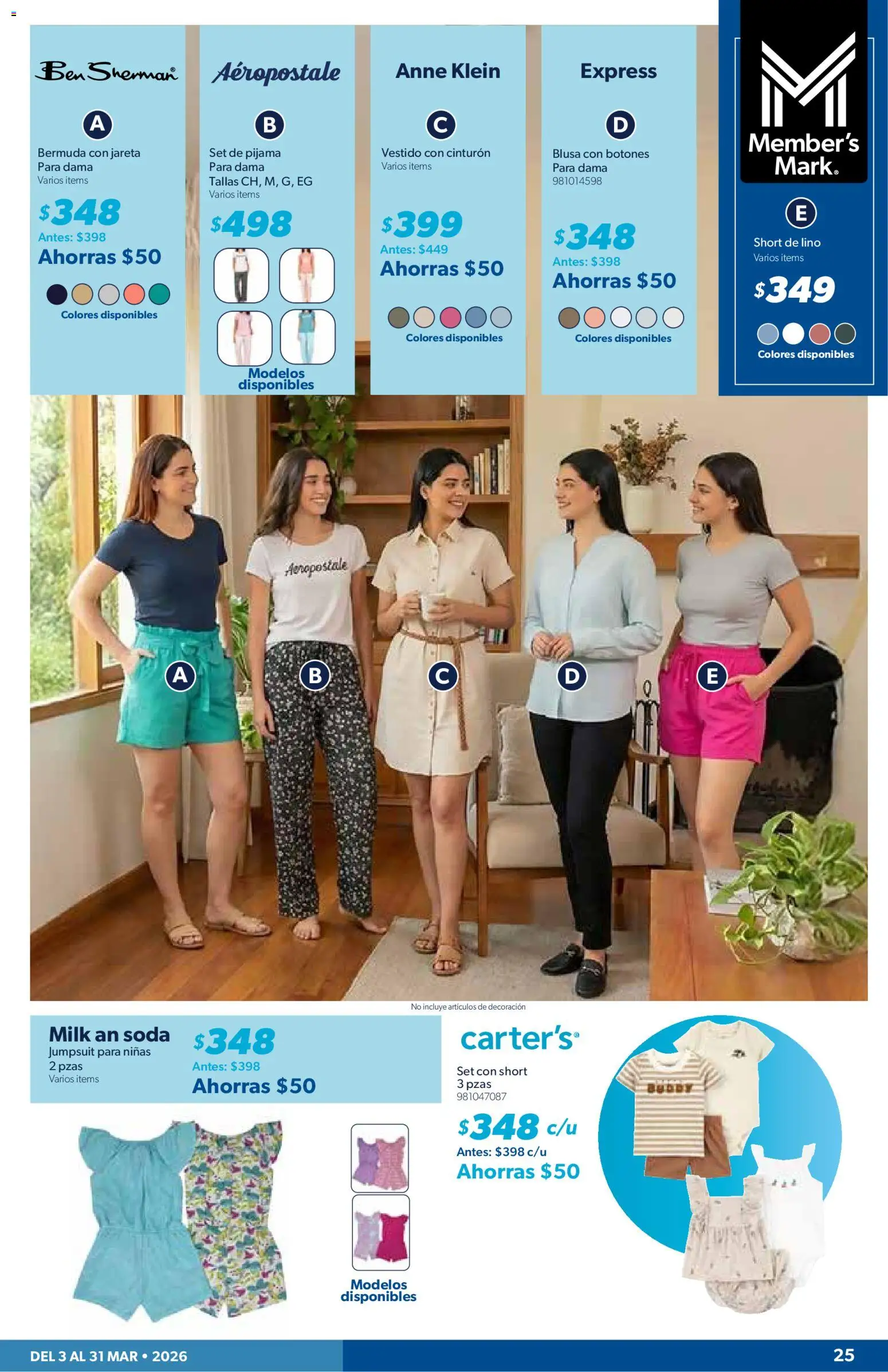 Nuevas ofertas de Sam's Club válidas en toda la República Mexicana desde el 03.03.2026. ¡Encuentra las mejores ofertas en Sam's Club catálogo! | Página: 25 | Productos: Blusa, Pijama, Cinturón, Short