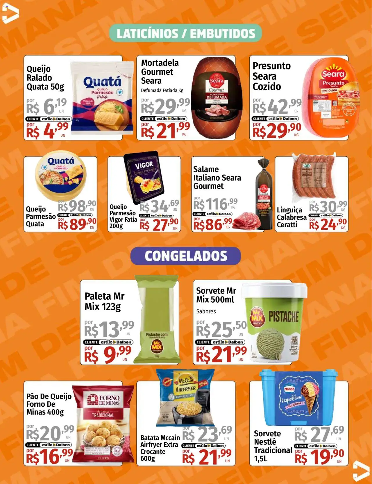 Supermercado Dalben Folheto - válido de 15.08.2025 | Página: 10 | Produtos: Pão, Parmesão, Sorvete, Pão de queijo