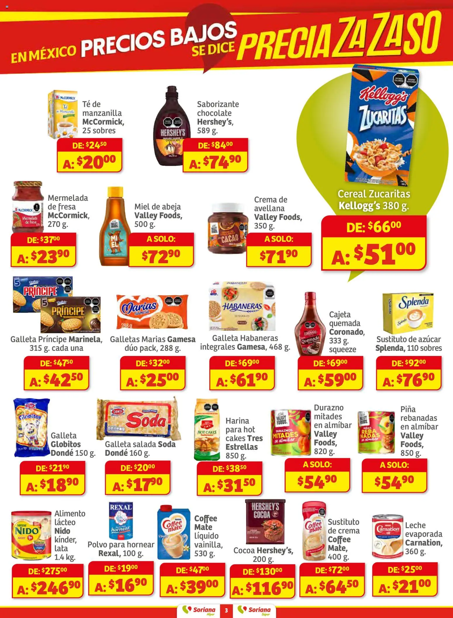 Nuevas ofertas de Soriana válidas en toda la República Mexicana desde el 13.11.2025. ¡Encuentra las mejores ofertas en Soriana - Preciazazaso Súper: Camp, Chia, Oax, Q. Roo, Tab, Yuc! | Página: 3 | Productos: Fresa, Harina, Crema, Mate