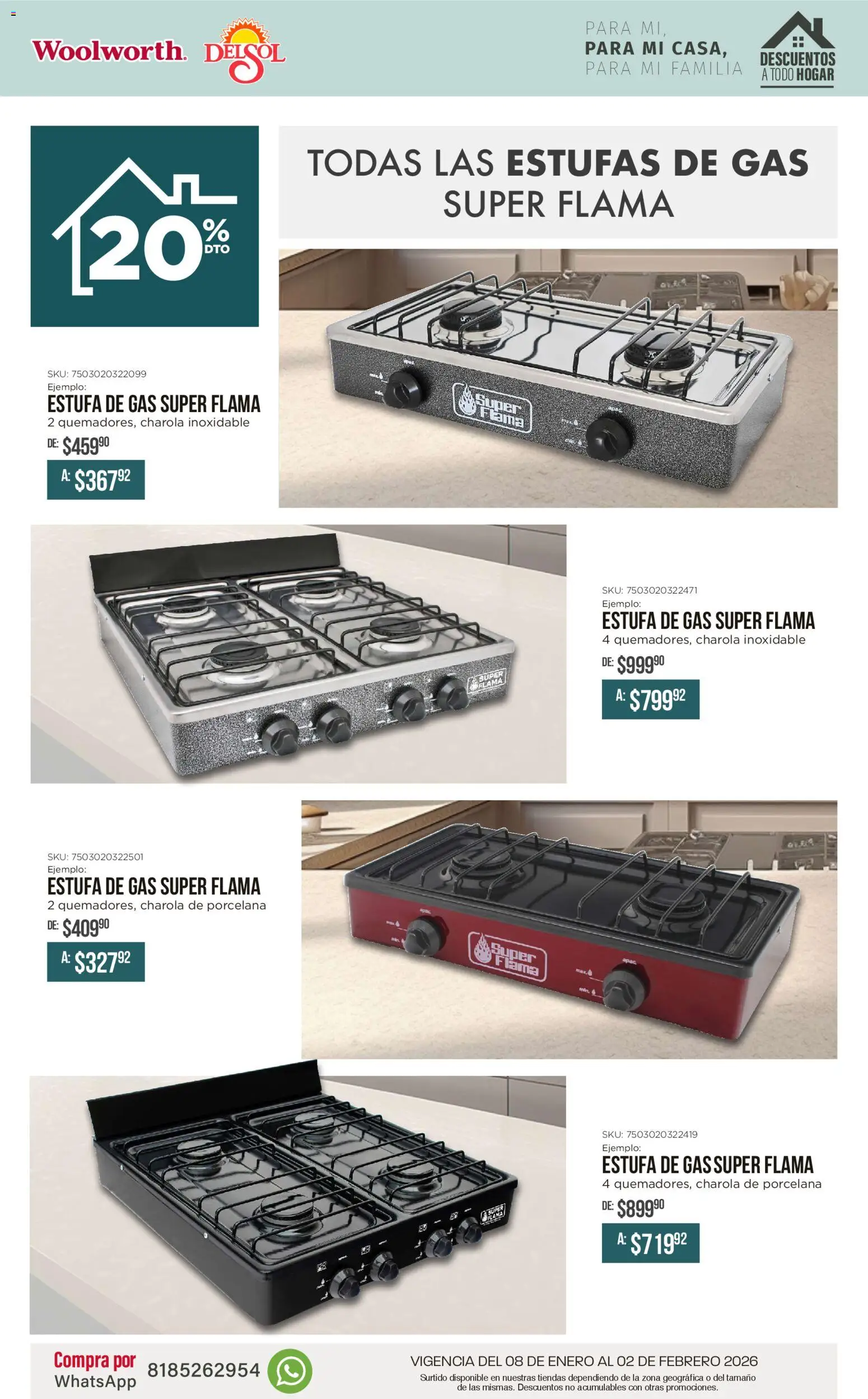 Nuevas ofertas de Del Sol y Woolworth válidas en toda la República Mexicana desde el 08.01.2026. ¡Encuentra las mejores ofertas en Del Sol y Woolworth catálogo Para mí, para mi casa, para mi familia! | Página: 5