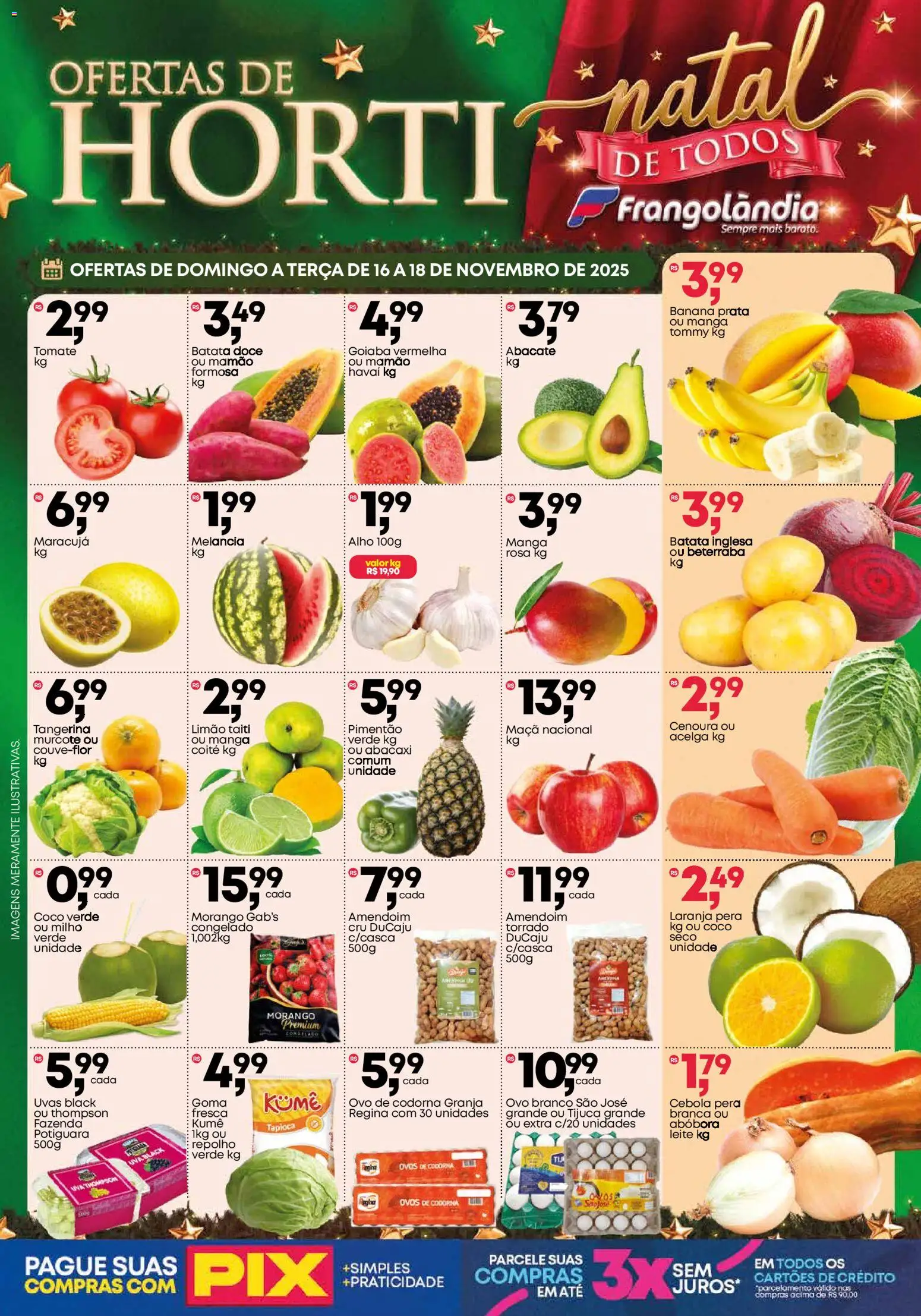 Frangolândia Folheto - válido de 16.11.2025 | Página: 1 | Produtos: Goiaba, Melancia, Leite, Ovos