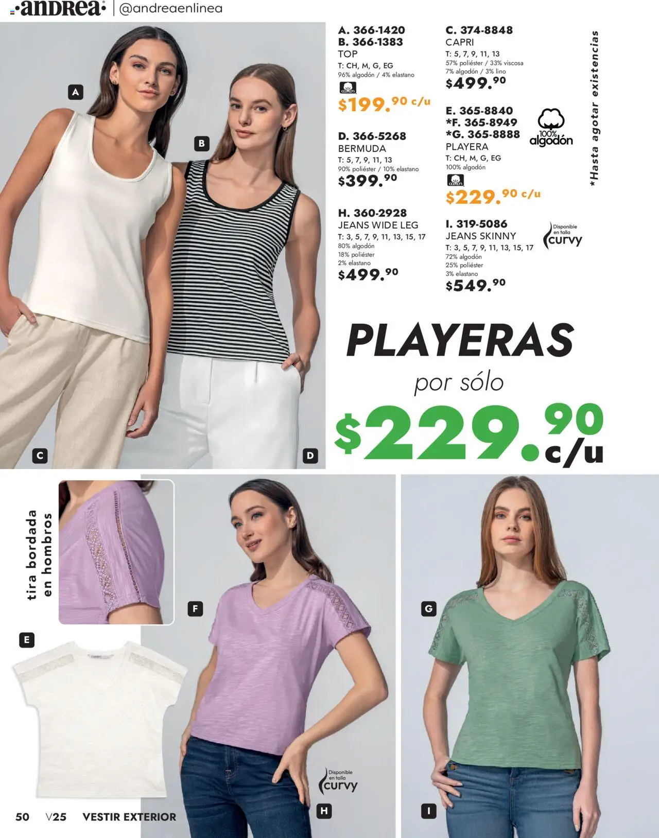Nuevas ofertas de Andrea válidas en toda la República Mexicana desde el 25.05.2025. ¡Encuentra las mejores ofertas en Andrea - Catálogo Vestir Exterior! | Página: 50 | Productos: Algodón, Playera, Bermuda