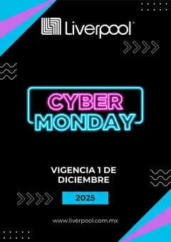 Vista previa de Liverpool Cyber Monday, nuevo folleto de la tienda, válido en México a partir del 01.12.2025