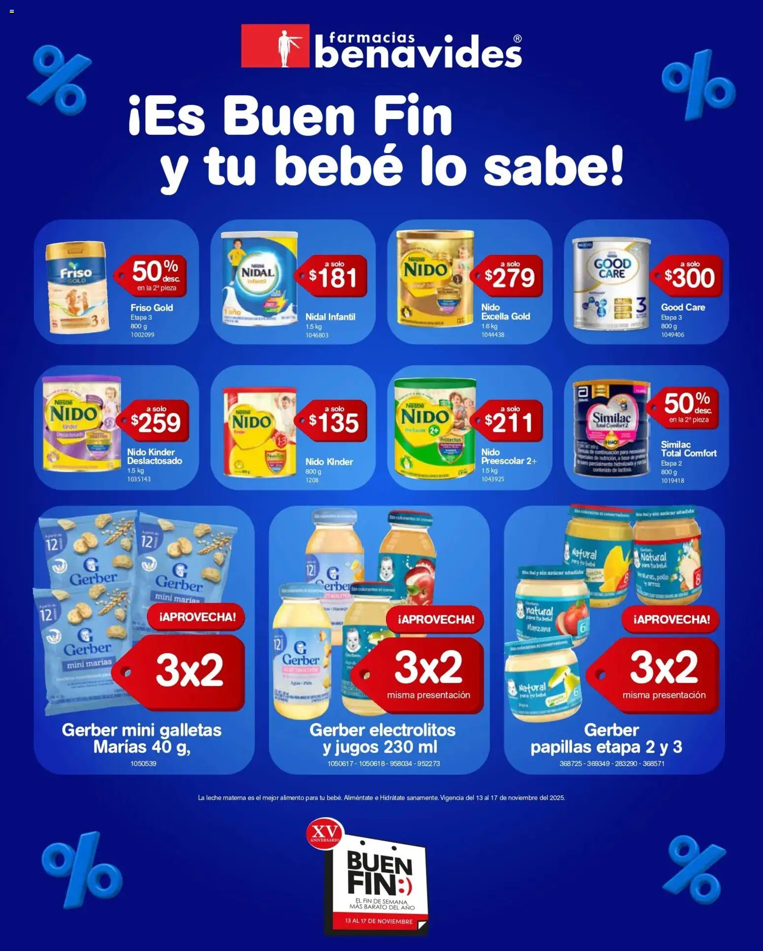 Nuevas ofertas de Farmacia Benavides válidas en toda la República Mexicana desde el 13.11.2025. ¡Encuentra las mejores ofertas en Farmacia Benavides Buen Fin ! | Página: 8 | Productos: Azúcar, Manzana, Leche, Galletas