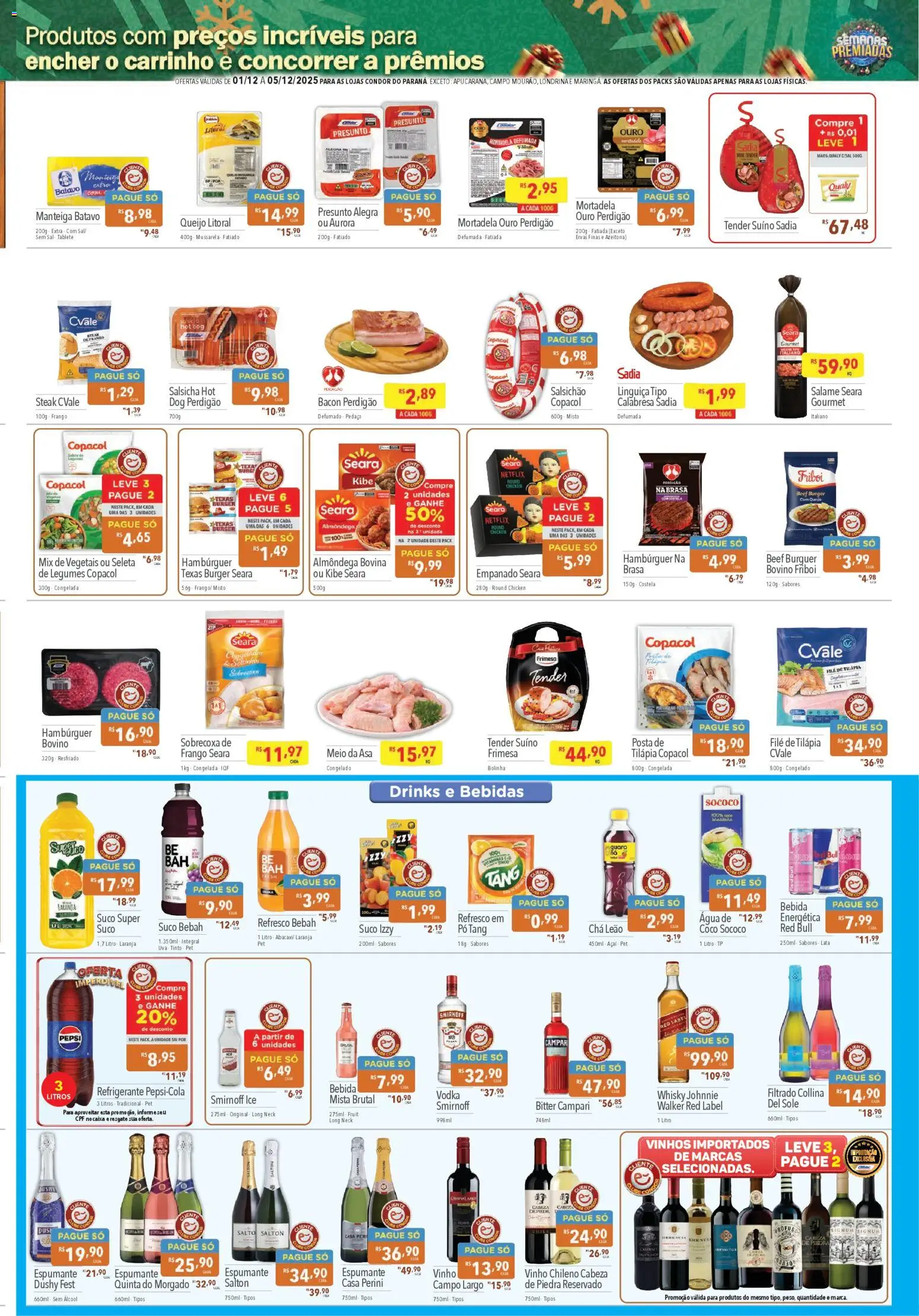 Supermercados Condor Folheto - válido de 01.12.2025 | Página: 3 | Produtos: Refresco, Salame, Suco, Chá