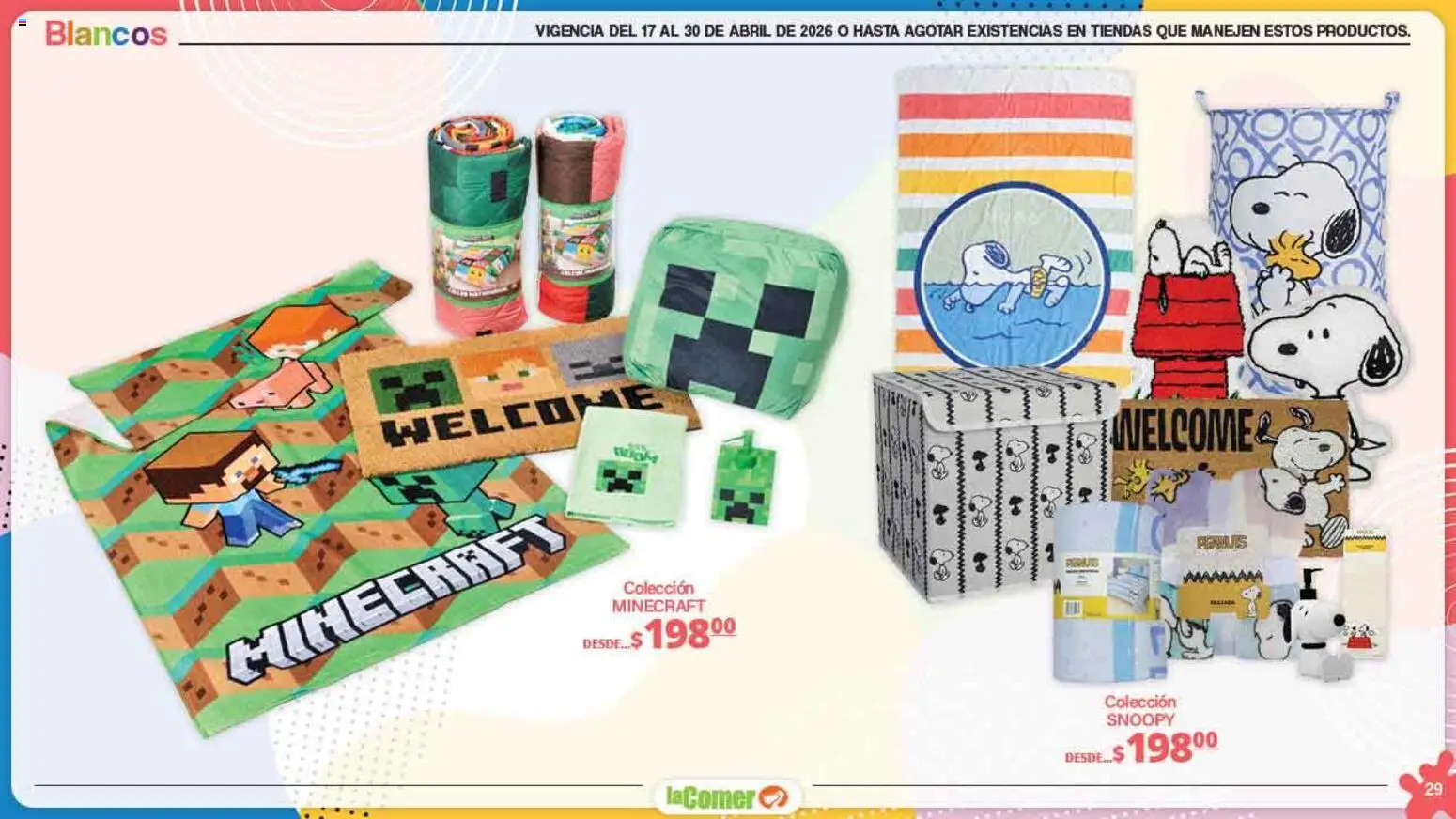 Nuevas ofertas de La Comer válidas en toda la República Mexicana desde el 17.04.2026. ¡Encuentra las mejores ofertas en La Comer folleto Día del Niño! | Página: 29