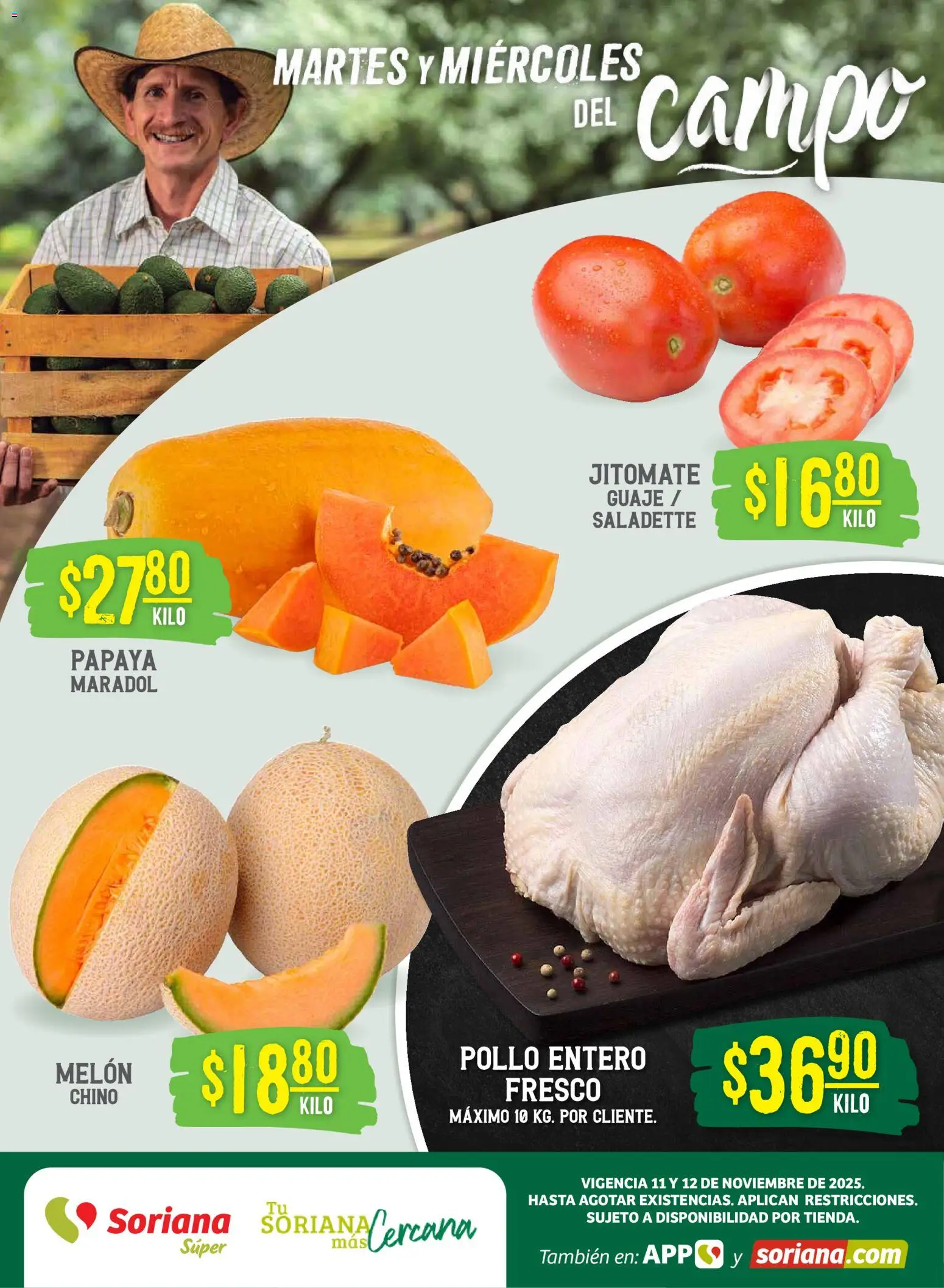 Nuevas ofertas de Soriana válidas en toda la República Mexicana desde el 12.11.2025. ¡Encuentra las mejores ofertas en Soriana - Martes y Miércoles del Campo Súper: BCS, Son y Sin! | Página: 1 | Productos: Pollo, Melón