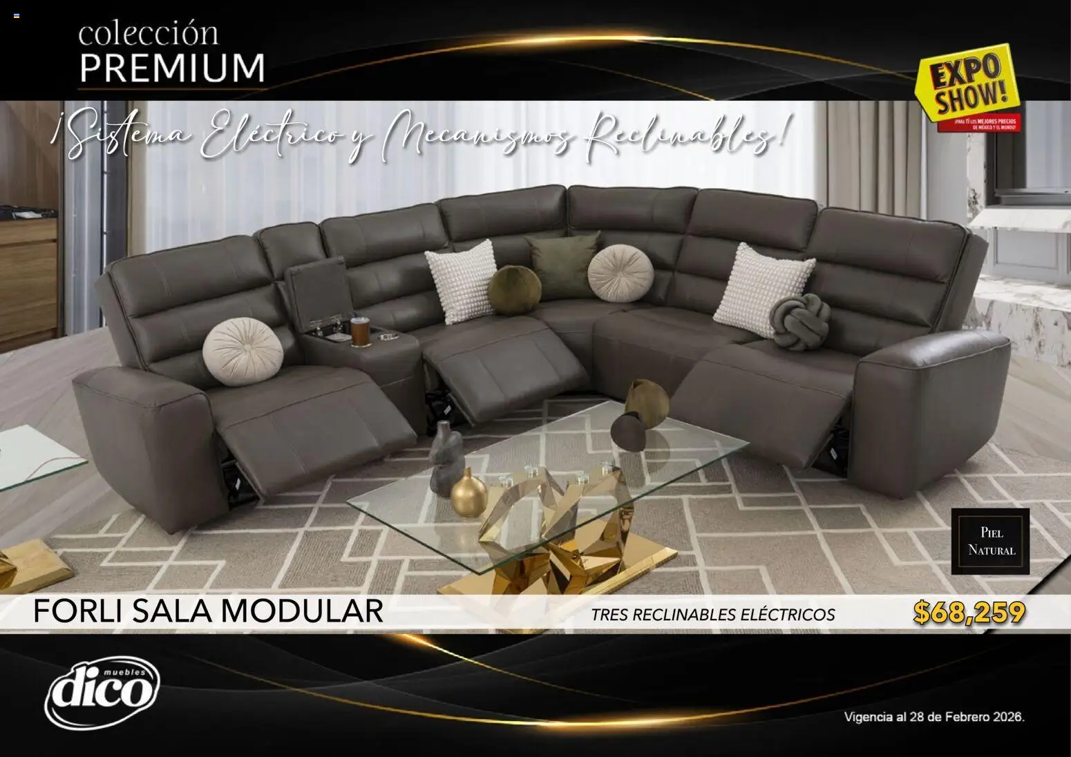 Nuevas ofertas de Muebles Dico válidas en toda la República Mexicana desde el 10.02.2026. ¡Encuentra las mejores ofertas en Muebles Dico catálogo Colección Premium! | Página: 6