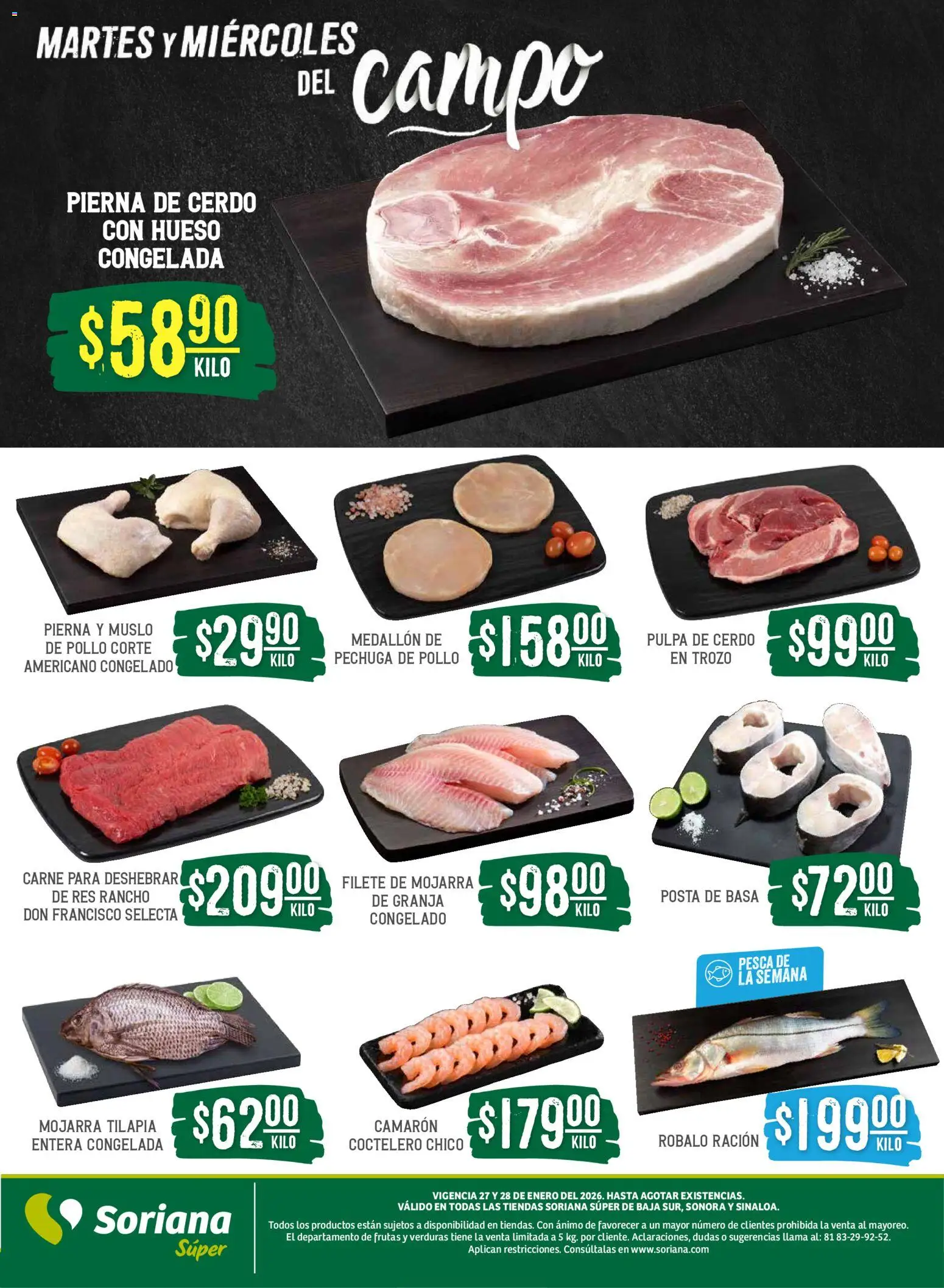 Nuevas ofertas de Soriana válidas en toda la República Mexicana desde el 27.01.2026. ¡Encuentra las mejores ofertas en Soriana - Martes y Miércoles del Campo Súper: BCS, Son y Sin! | Página: 3 | Productos: Pollo, Cerdo, Res