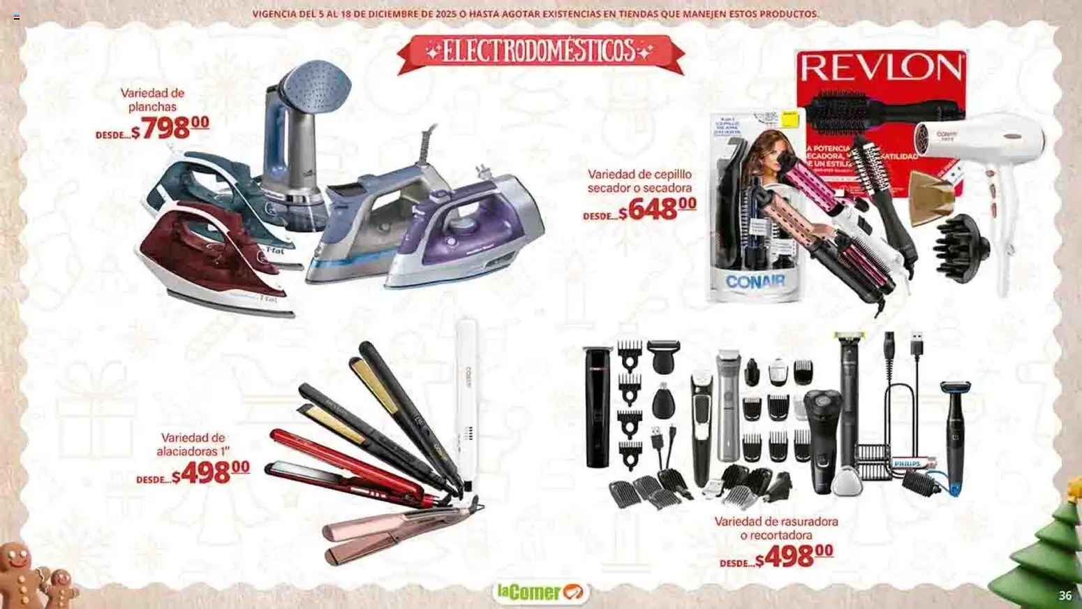 Nuevas ofertas de La Comer válidas en toda la República Mexicana desde el 05.12.2025. ¡Encuentra las mejores ofertas en La Comer folleto Felices Fiestas! | Página: 36 | Productos: Secadora, Rasuradora