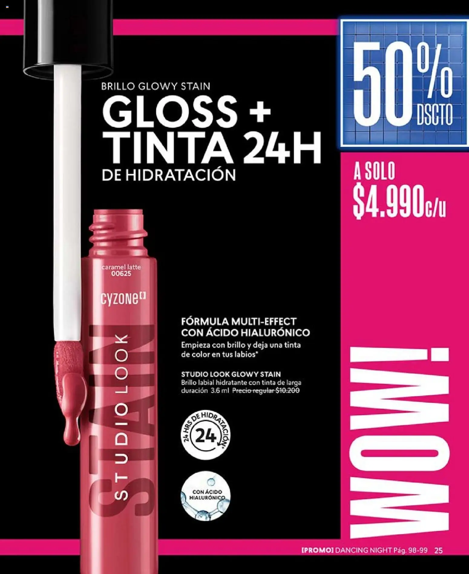 Catálogo CyZone Campaña 4 │ válido desde el 15.02.2026 | Página: 25 | Productos: Brillo, Labial