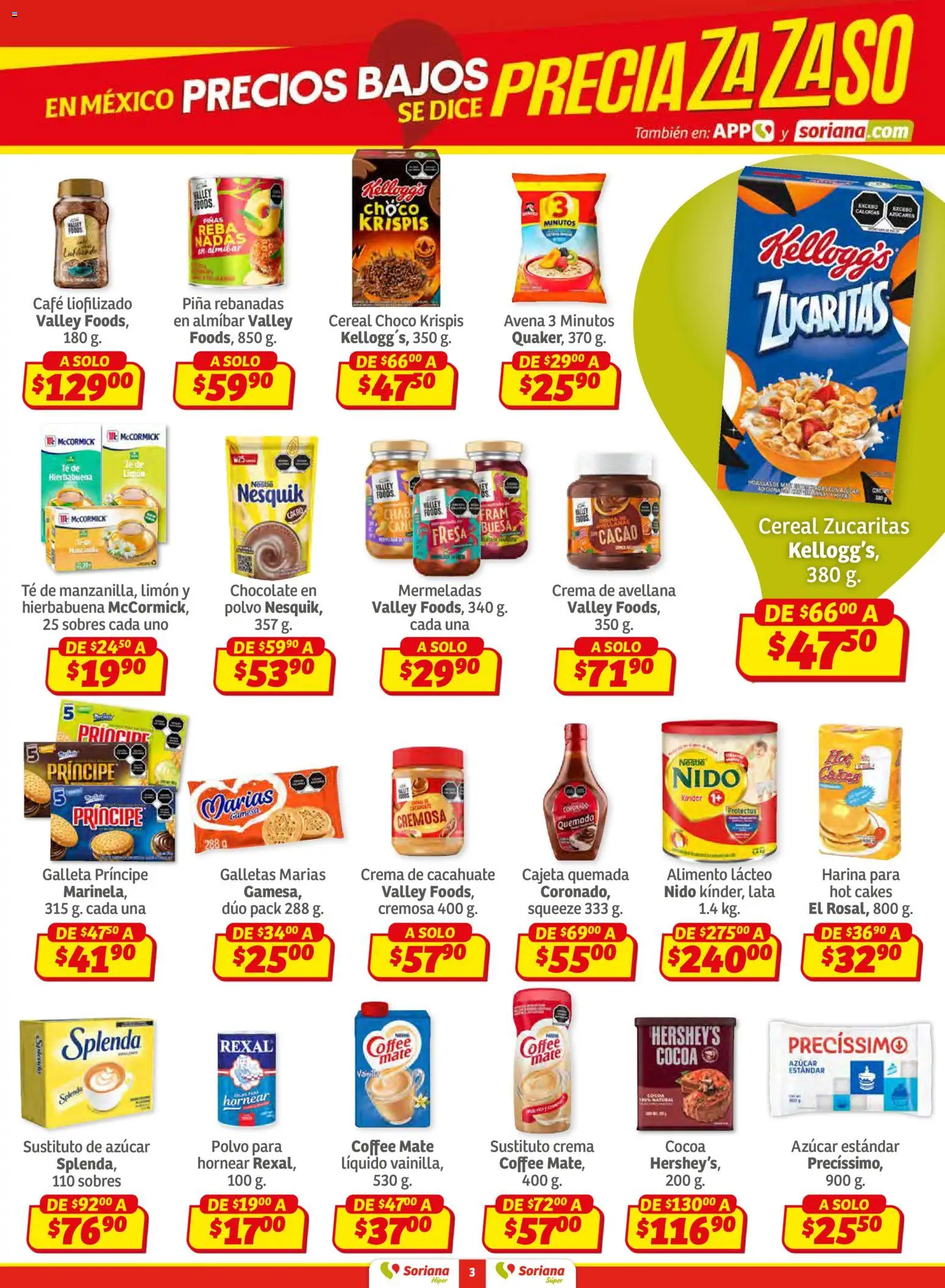 Nuevas ofertas de Soriana válidas en toda la República Mexicana desde el 27.02.2026. ¡Encuentra las mejores ofertas en Soriana Preciazazaso Híper: Frontera BCN, Son! | Página: 3 | Productos: Fresa, Harina, Chocolate, Galletas