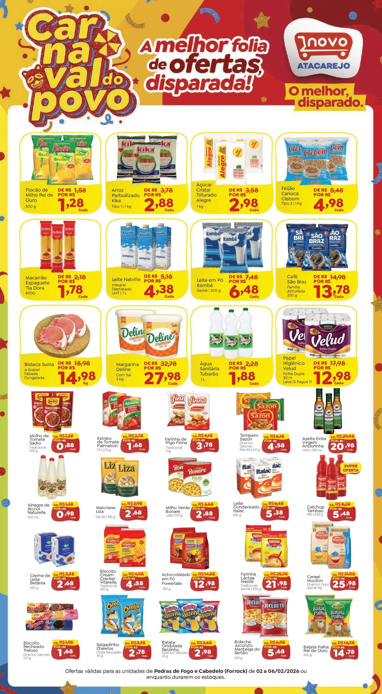 Novo Atacarejo Folheto - válido de 02.02.2026 | Página: 1 | Produtos: Biscoito, Achocolatado, Batata palha, Maionese