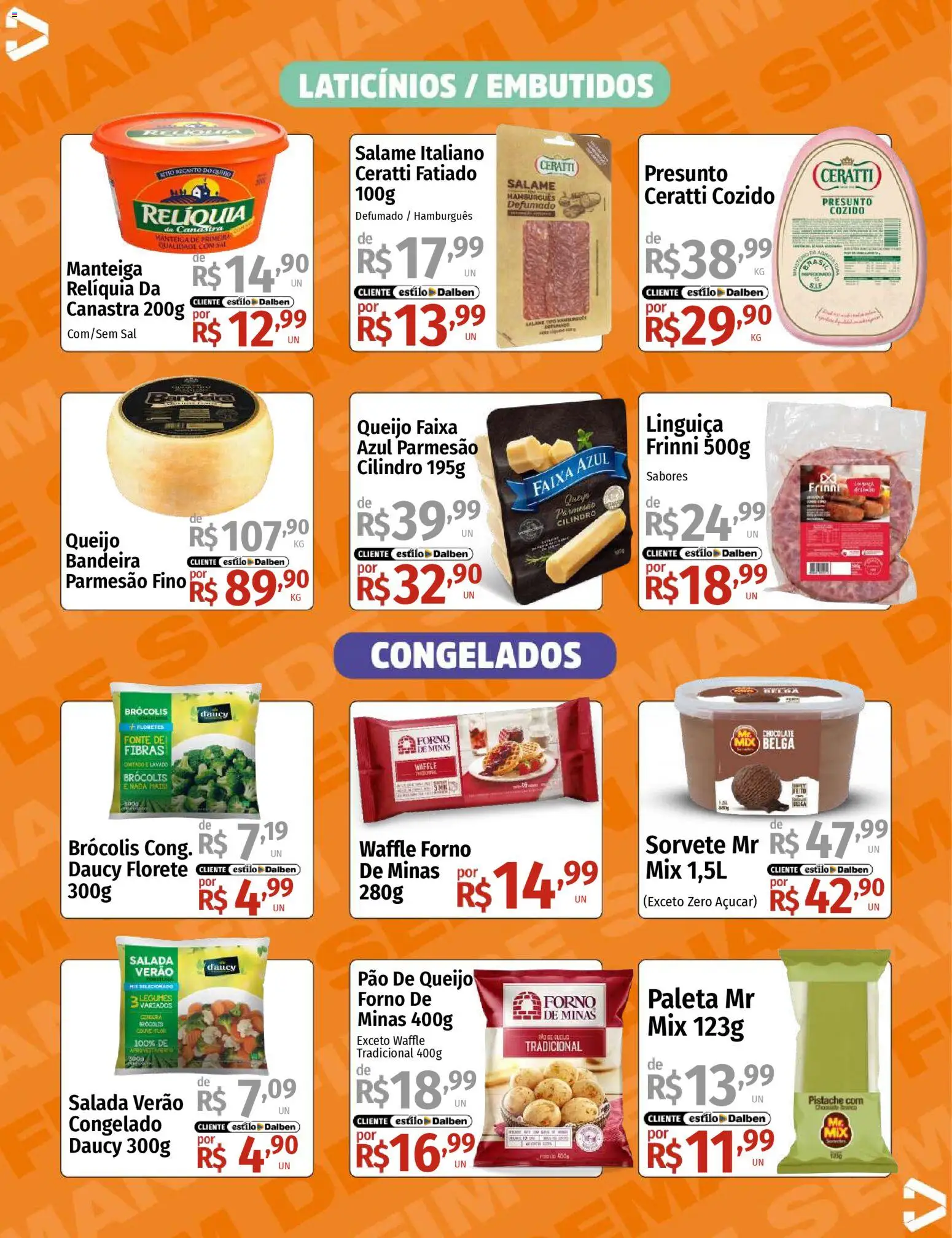 Supermercado Dalben Folheto - válido de 24.10.2025 | Página: 11 | Produtos: Pistache, Presunto, Parmesão, Sal