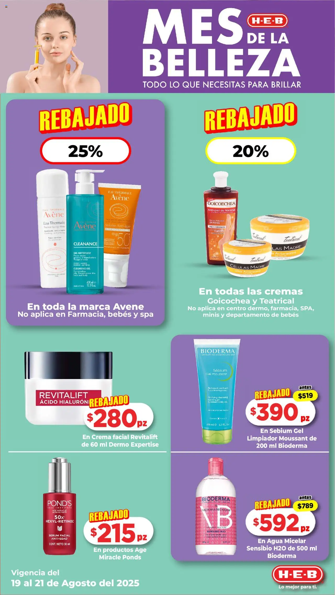 Nuevas ofertas de H-E-B válidas en toda la República Mexicana desde el 19.08.2025. ¡Encuentra las mejores ofertas en H-E-B folleto! | Página: 7 | Productos: Serum, Agua, Limpiador, Body