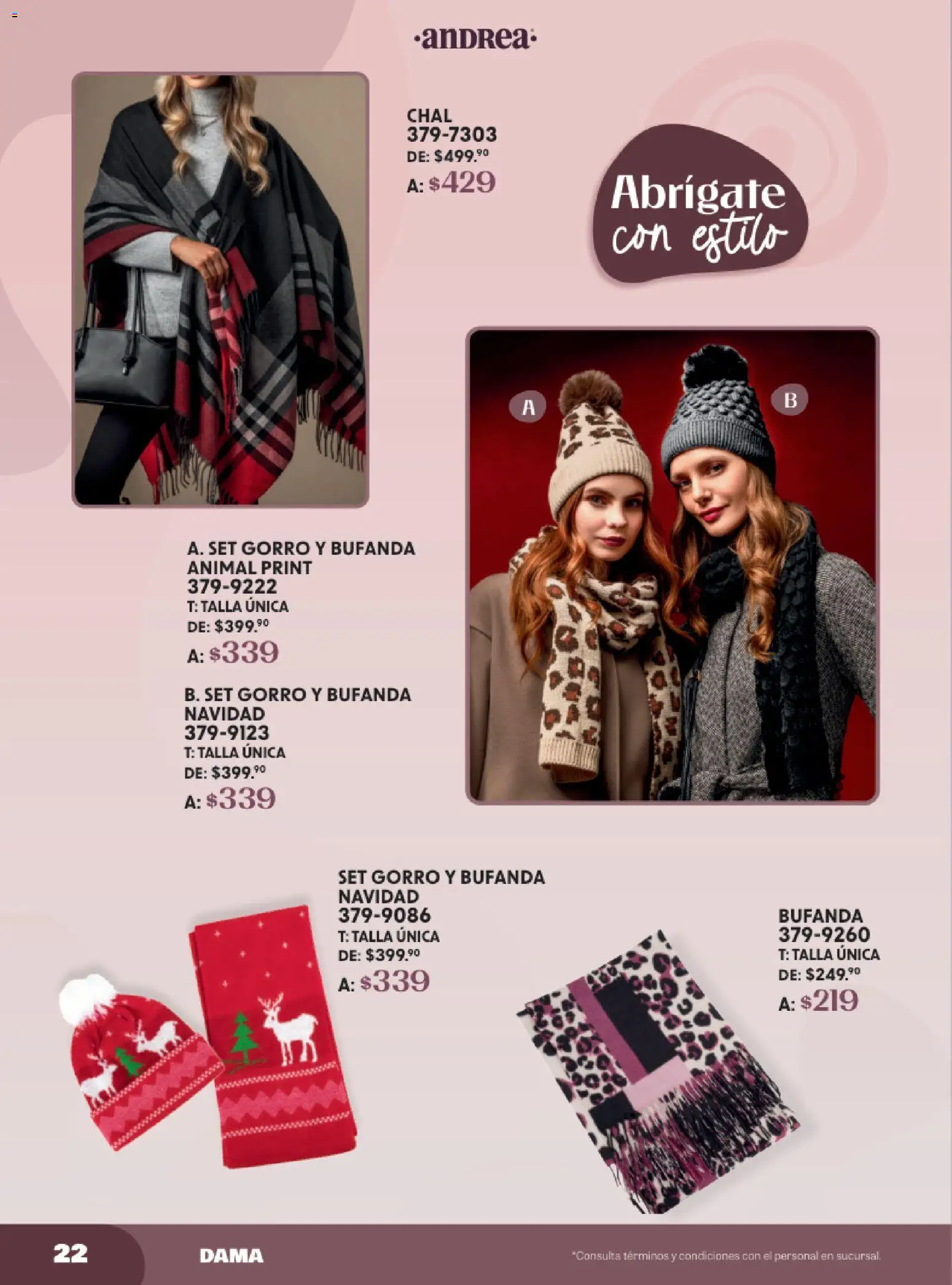 Nuevas ofertas de Andrea válidas en toda la República Mexicana desde el 19.10.2025. ¡Encuentra las mejores ofertas en Andrea catálogo Lo Más Abrigador! | Página: 22 | Productos: Chal, Bufanda