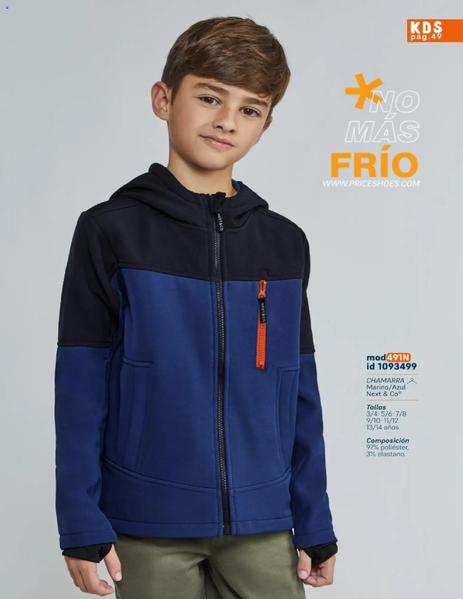 Nuevas ofertas de Price Shoes válidas en toda la República Mexicana desde el 21.10.2025. ¡Encuentra las mejores ofertas en Price Shoes catálogo KIids Oto-Inv 2025! | Página: 49 | Productos: Chamarra