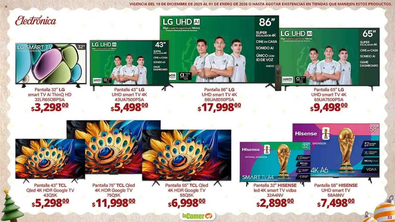 Nuevas ofertas de La Comer válidas en toda la República Mexicana desde el 19.12.2025. ¡Encuentra las mejores ofertas en La Comer folleto Navidad! | Página: 33