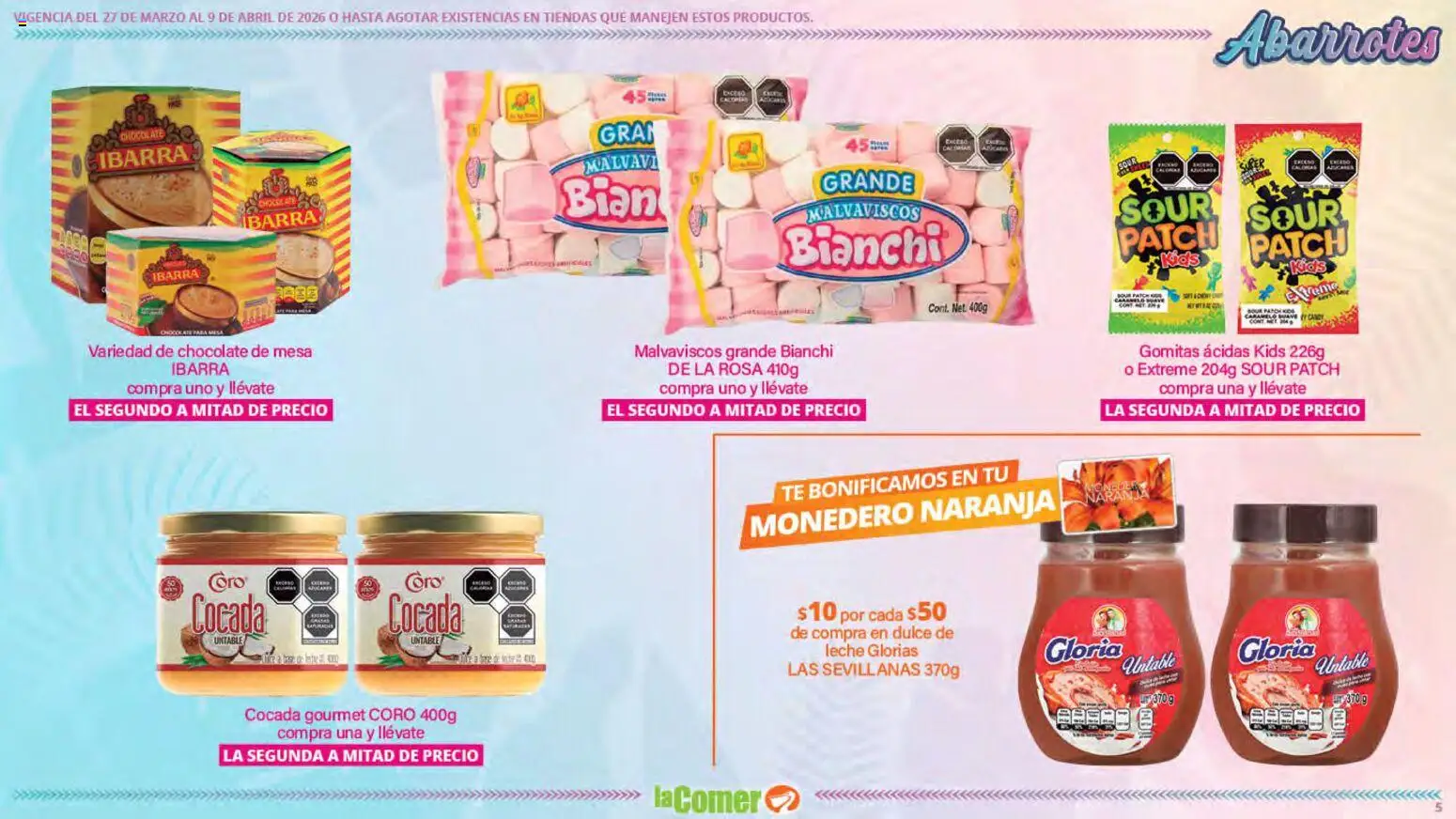 Nuevas ofertas de La Comer válidas en toda la República Mexicana desde el 27.03.2026. ¡Encuentra las mejores ofertas en La Comer folleto Ofertas! | Página: 5 | Productos: Dulce de leche, Mesa, Té, Gomitas