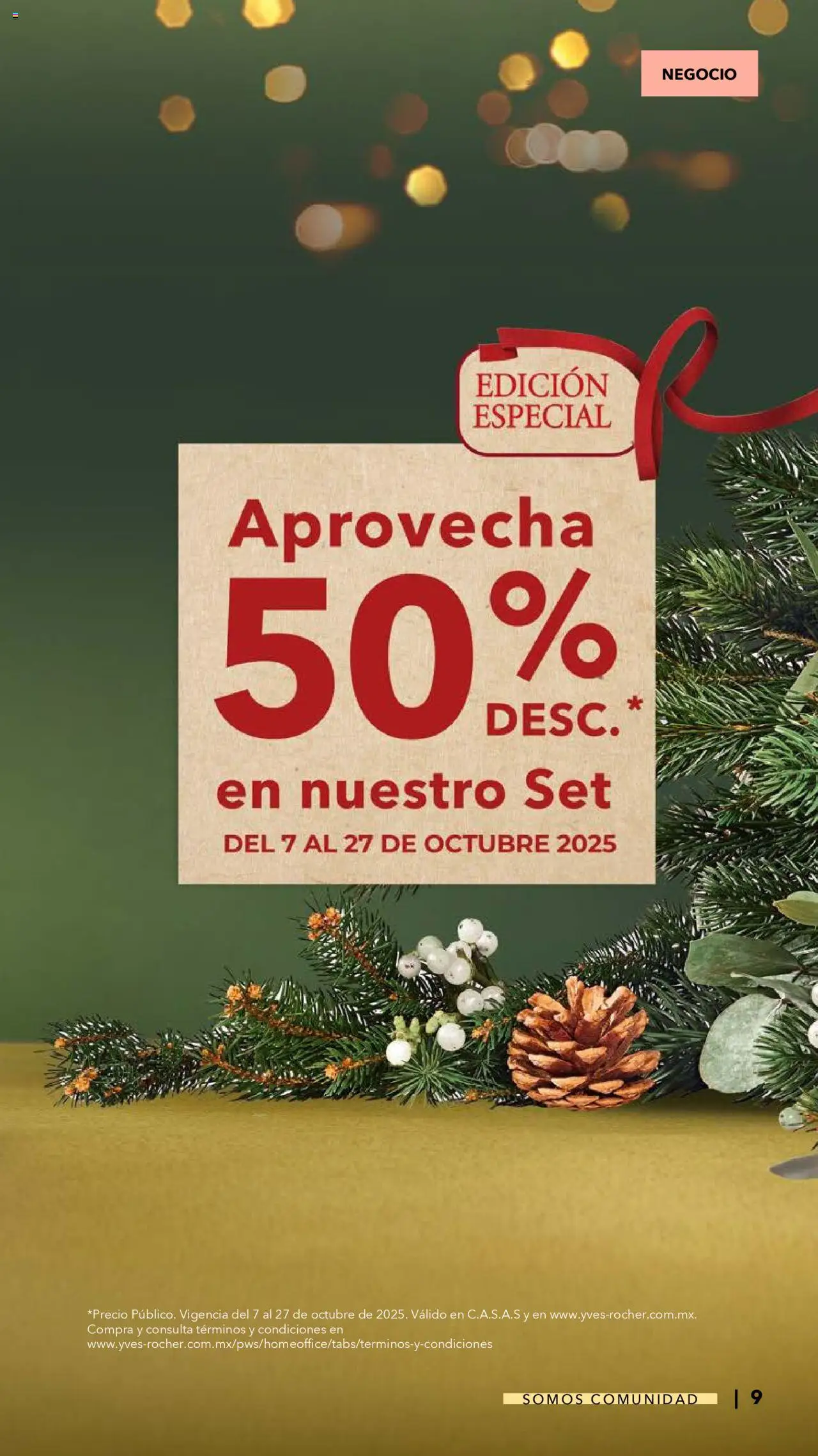 Nuevas ofertas de Yves Rocher válidas en toda la República Mexicana desde el 07.10.2025. ¡Encuentra las mejores ofertas en Yves Rocher - Catálogo Somos Comunidad! | Página: 9