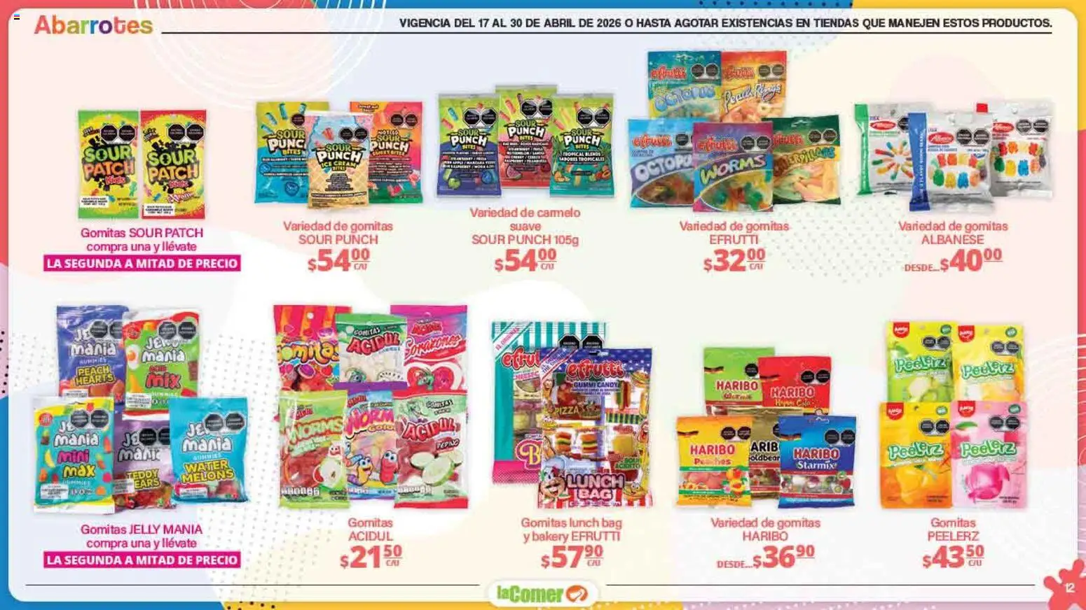 Nuevas ofertas de La Comer válidas en toda la República Mexicana desde el 17.04.2026. ¡Encuentra las mejores ofertas en La Comer folleto Día del Niño! | Página: 12 | Productos: Gomitas