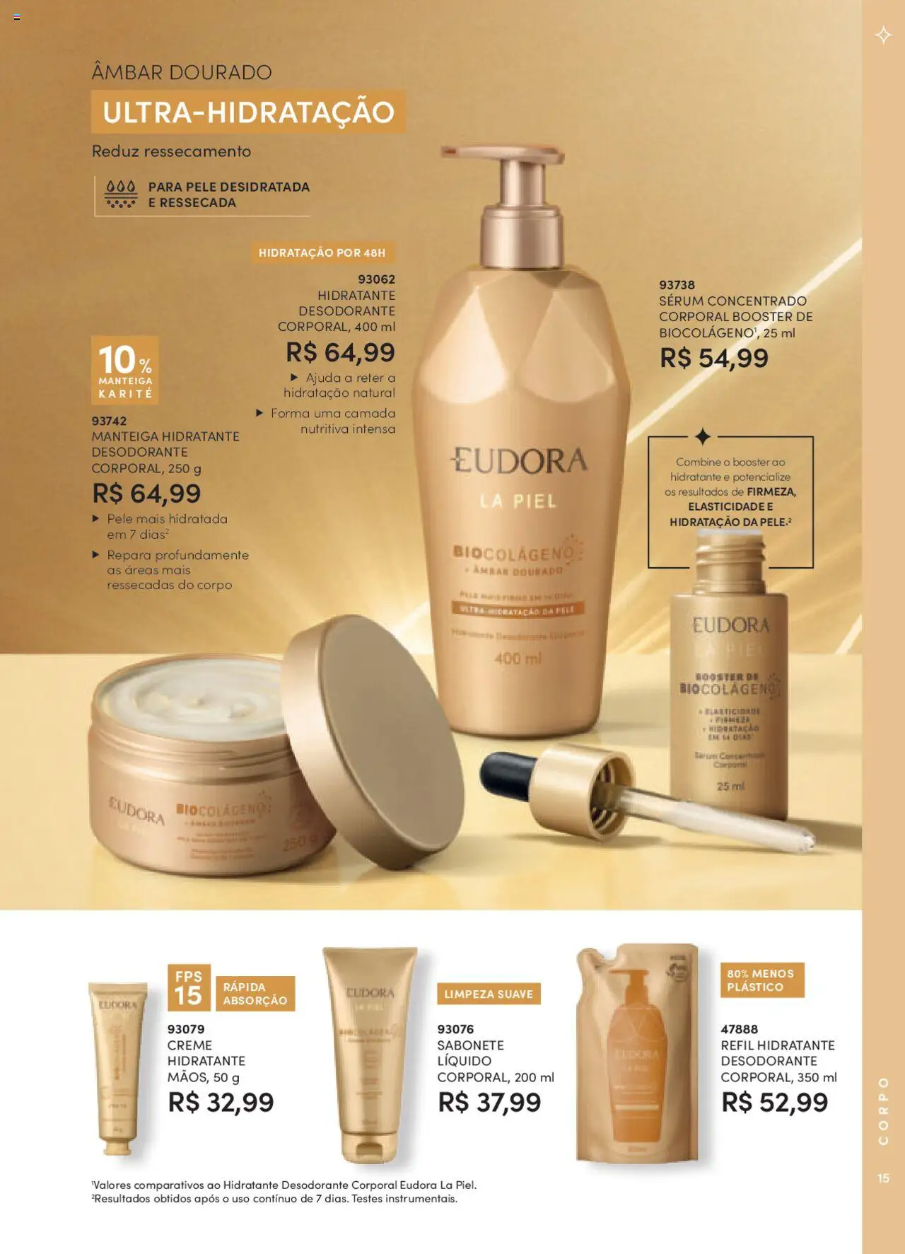 Eudora Folheto - válido de 08.09.2025 | Página: 15 | Produtos: Desodorante, Sérum, Creme, Sabonete