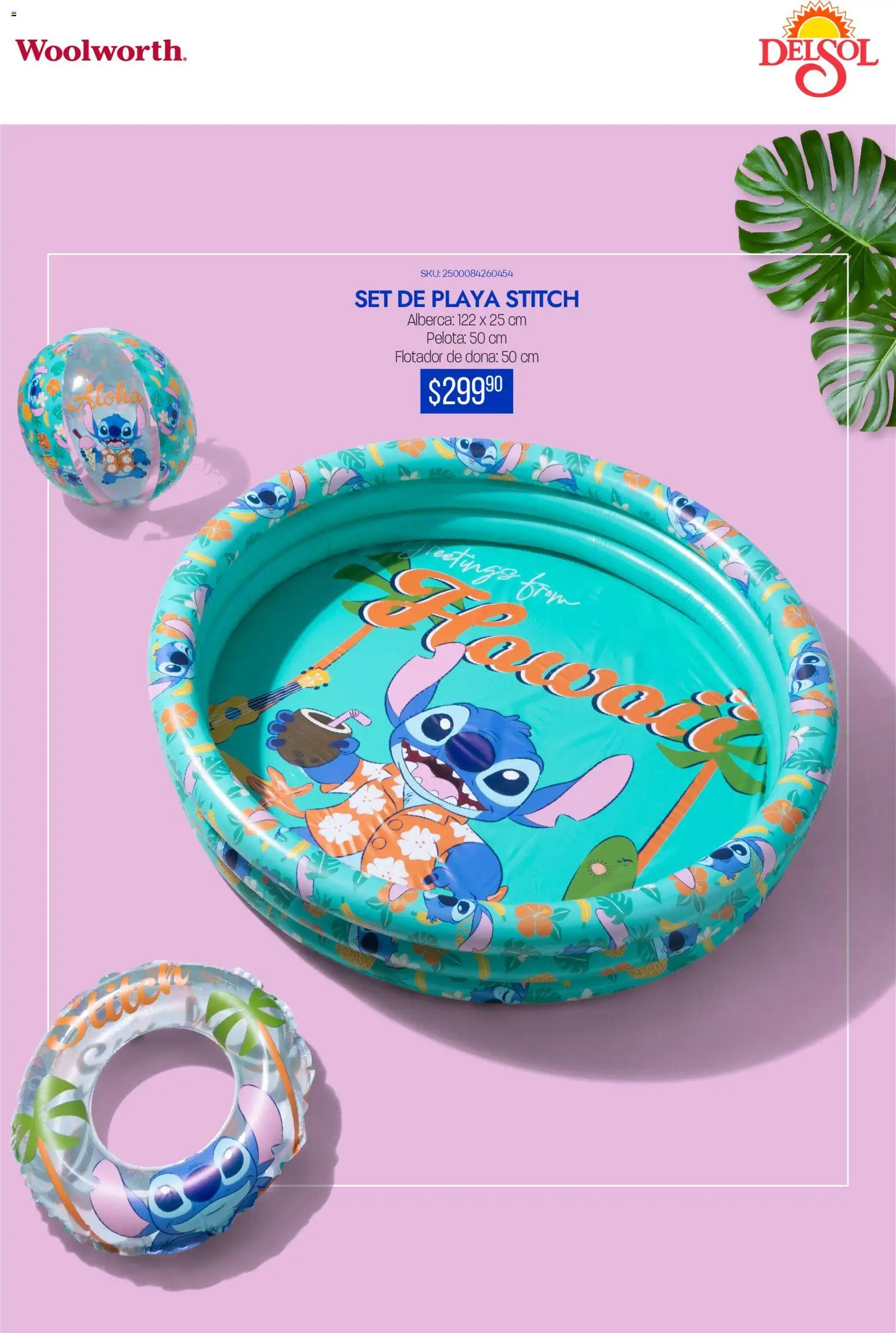 Nuevas ofertas de Del Sol y Woolworth catálogo Luce tus Vacaciones con Stitch válidas en toda la República Mexicana desde el 19.03.2026. ¡Encuentra las mejores ofertas en Del Sol y Woolworth catálogo Luce tus Vacaciones con Stitch! | Página: 16 | Productos: Pelota