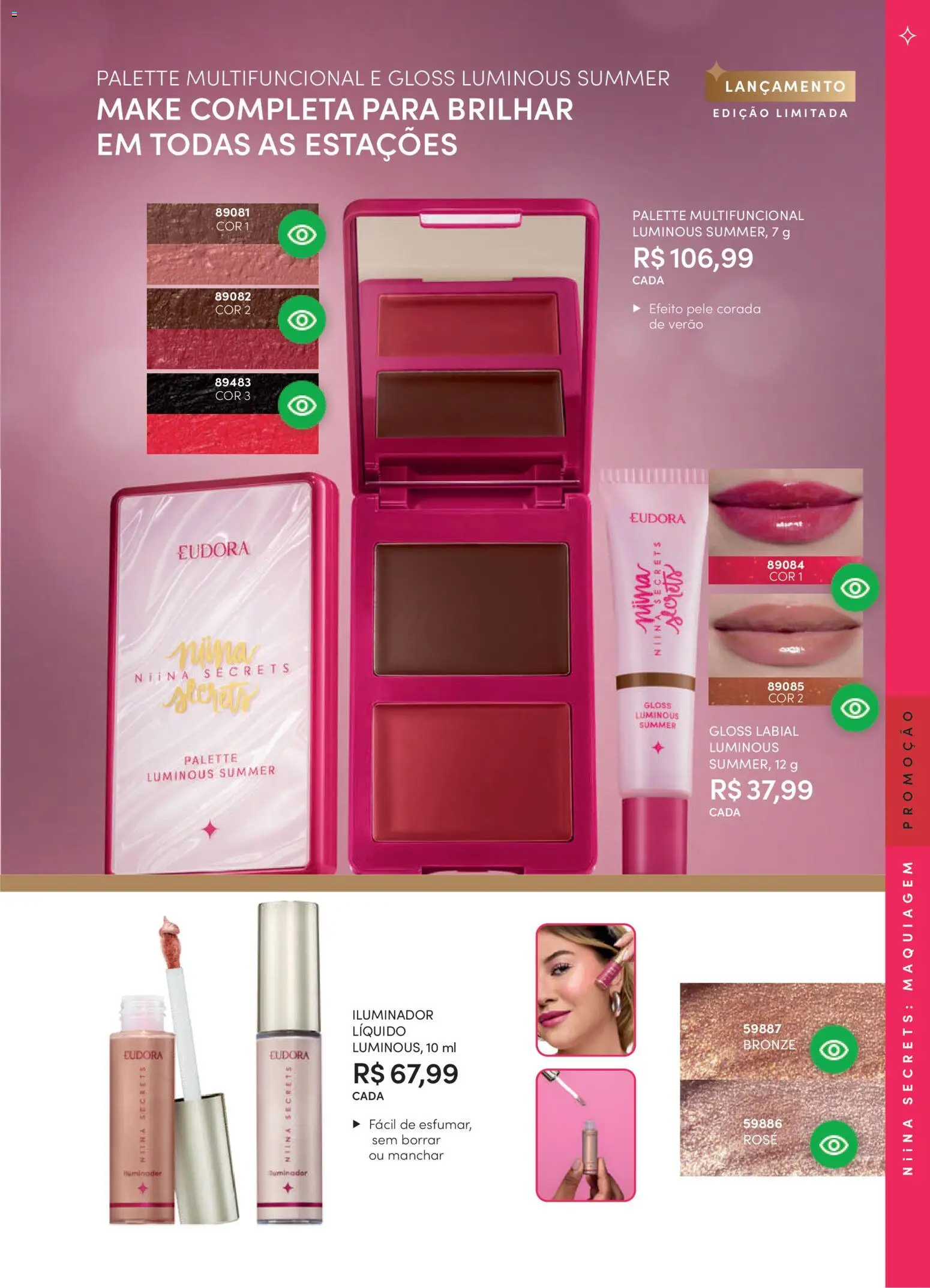 Eudora Folheto - válido de 11.03.2026 | Página: 107 | Produtos: Maquiagem, Gloss labial, Multifuncional, Iluminador
