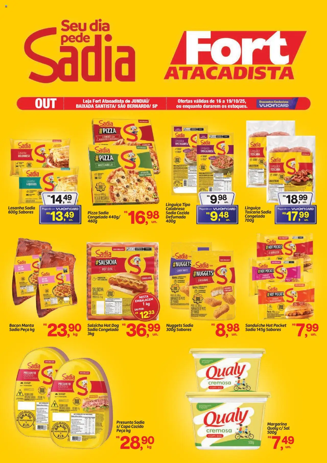 Fort Atacadista Folheto - válido de 16.10.2025 | Página: 1 | Produtos: Pizza, Sanduíche, Sal, Margarina