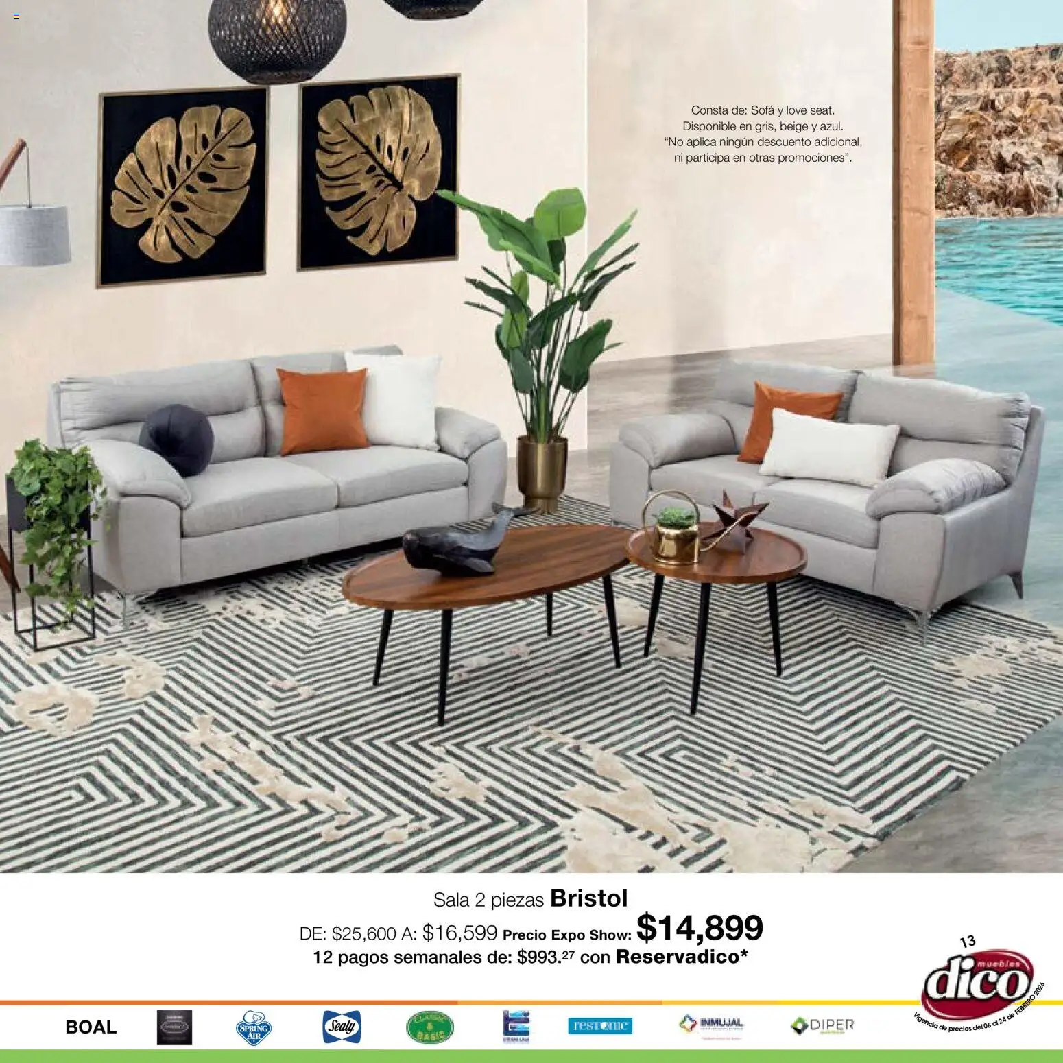 Nuevas ofertas de Muebles Dico válidas en toda la República Mexicana desde el 06.02.2026. ¡Encuentra las mejores ofertas en Muebles Dico catálogo Expo Show! | Página: 13