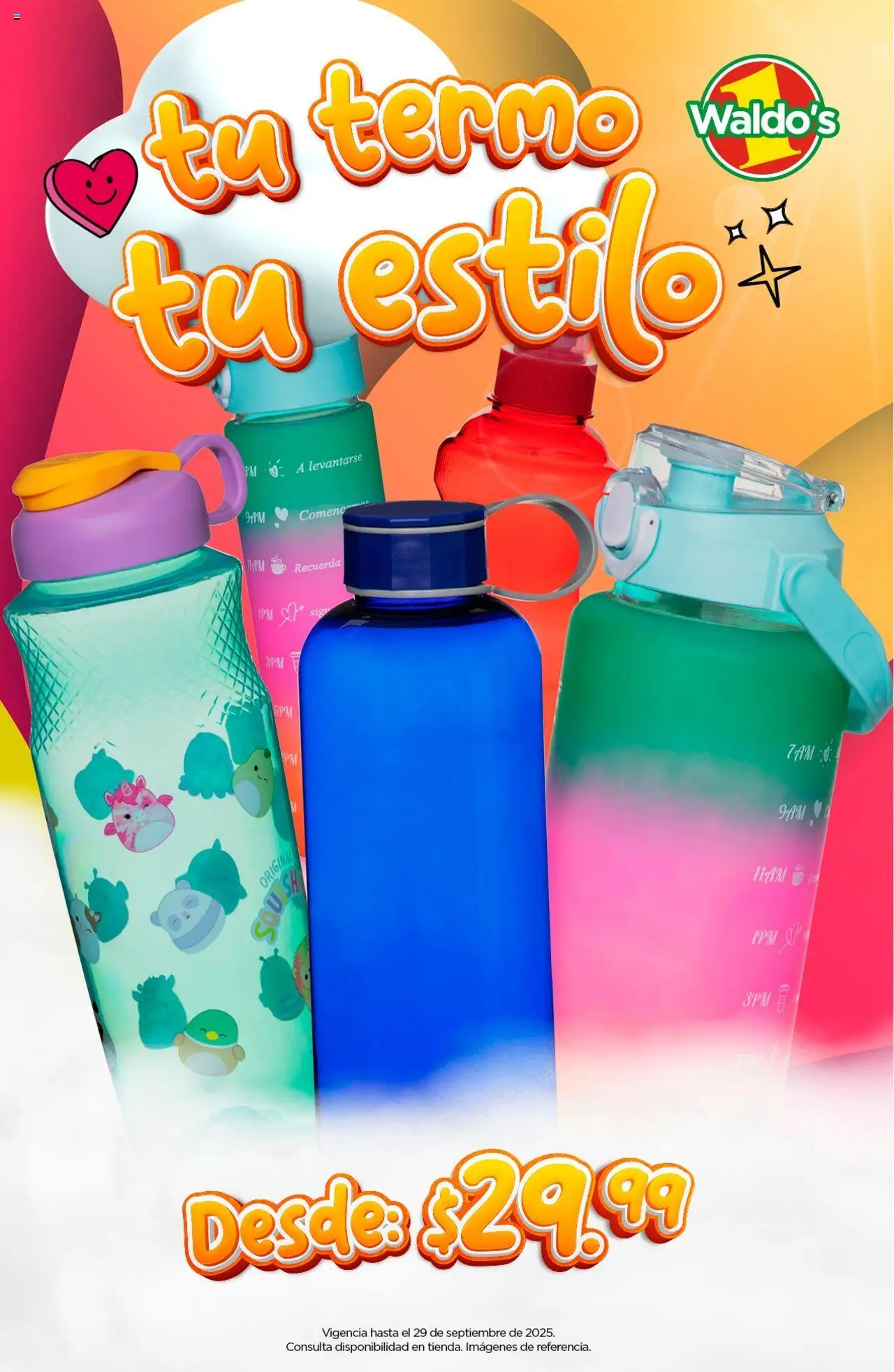 Nuevas ofertas de Waldo's válidas en toda la República Mexicana desde el 15.08.2025. ¡Encuentra las mejores ofertas en Waldo's - Catálogo Regresa a Clases con Estilo! | Página: 3 | Productos: Termo