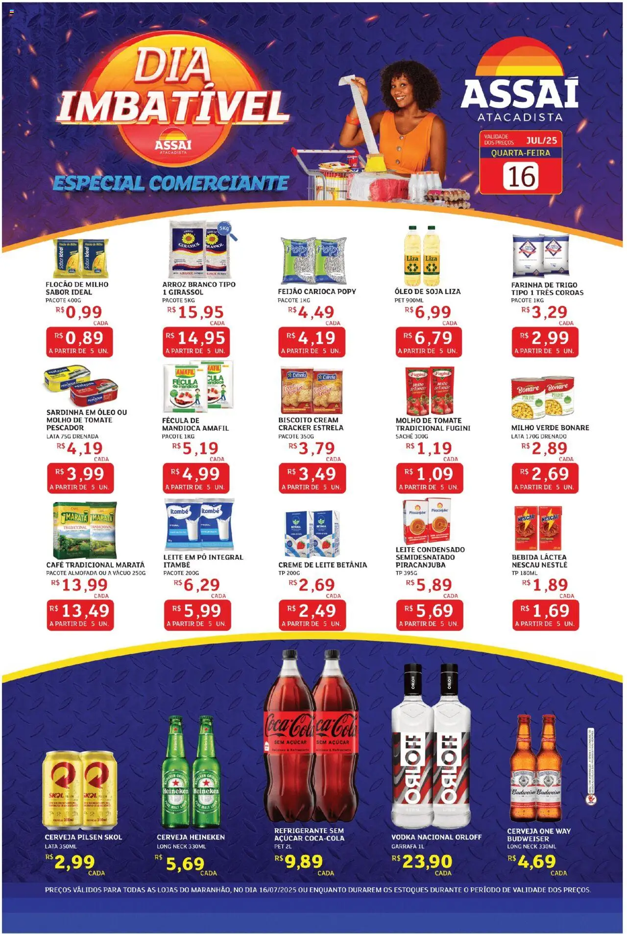 Assaí Atacadista Folheto - válido de 16.07.2025 | Página: 1 | Produtos: Pó, Leite, Creme de leite, Soja