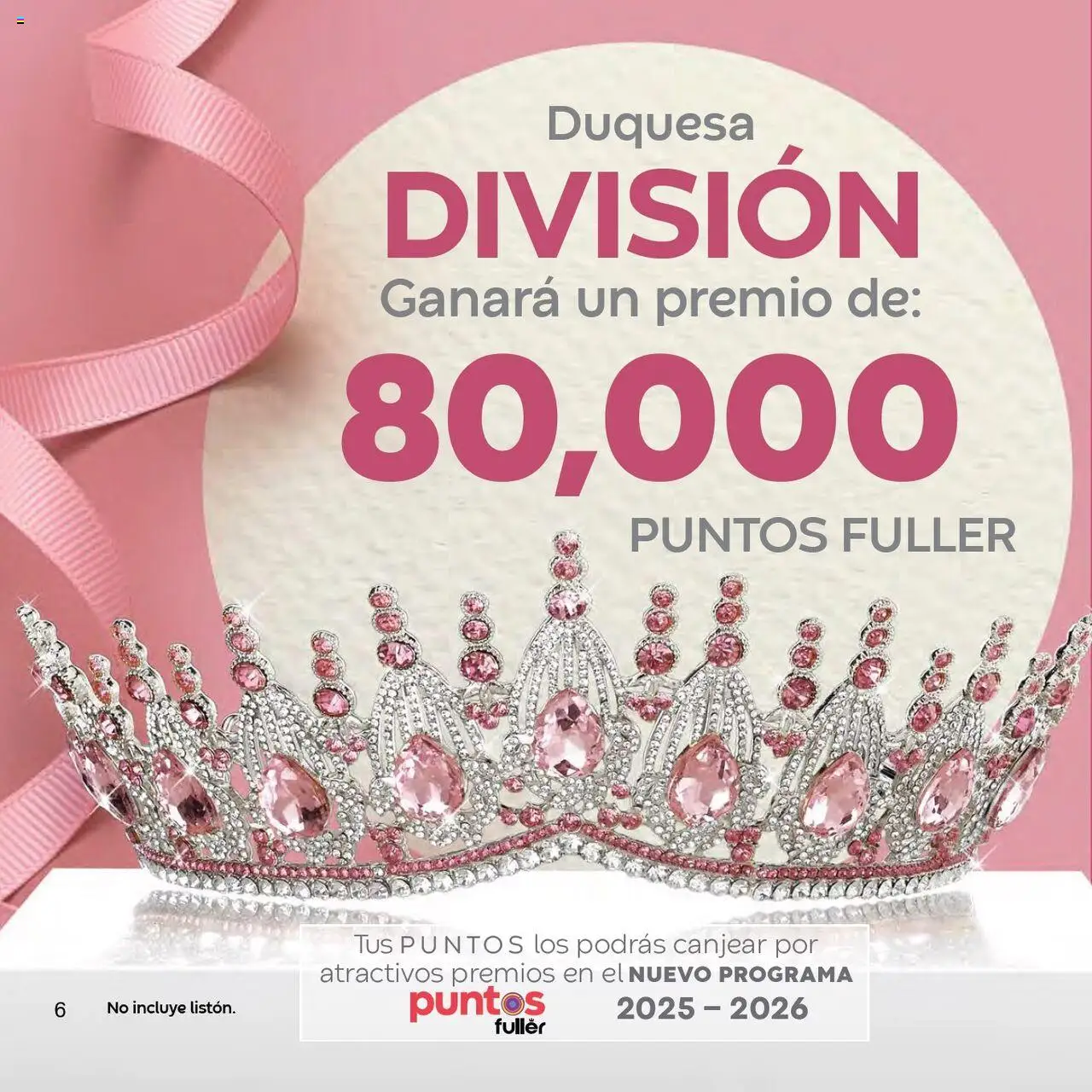 Nuevas ofertas de Fuller válidas en toda la República Mexicana desde el 21.07.2025. ¡Encuentra las mejores ofertas en Fuller - Catálogo Fullerette Reina ! | Página: 6