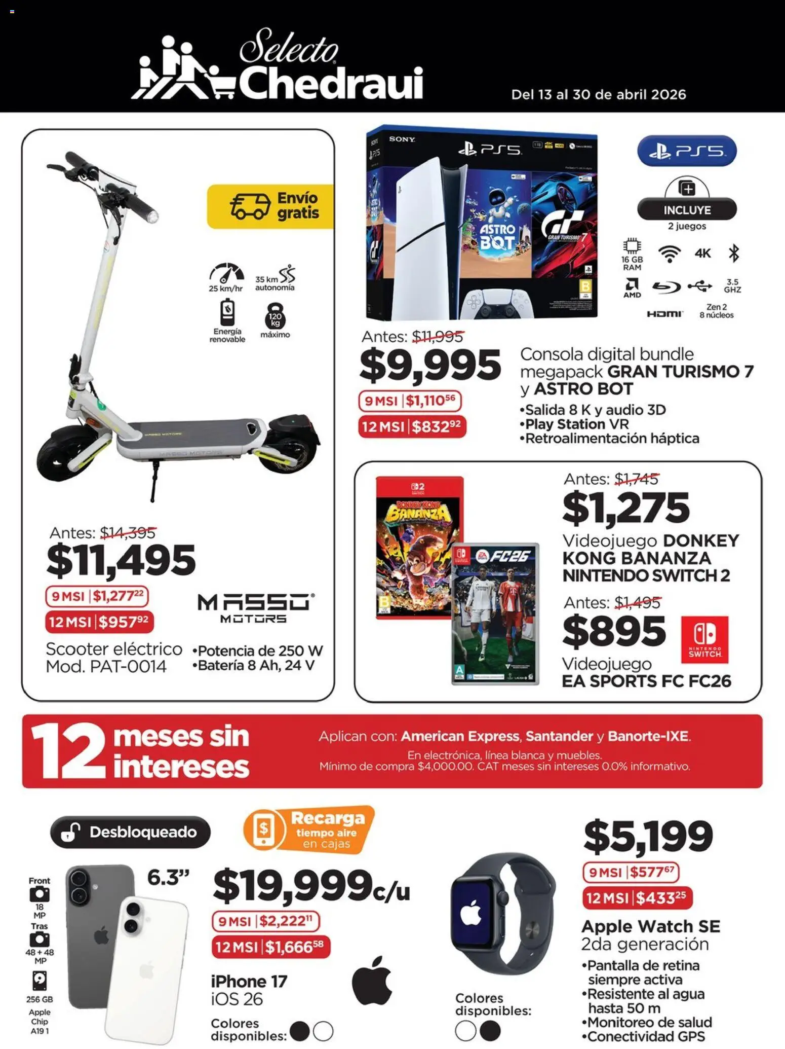 Nuevas ofertas de Chedraui válidas en toda la República Mexicana desde el 13.04.2026. ¡Encuentra las mejores ofertas en Chedraui folleto Ofertas! | Página: 1 | Productos: Agua, Audio, Scooter