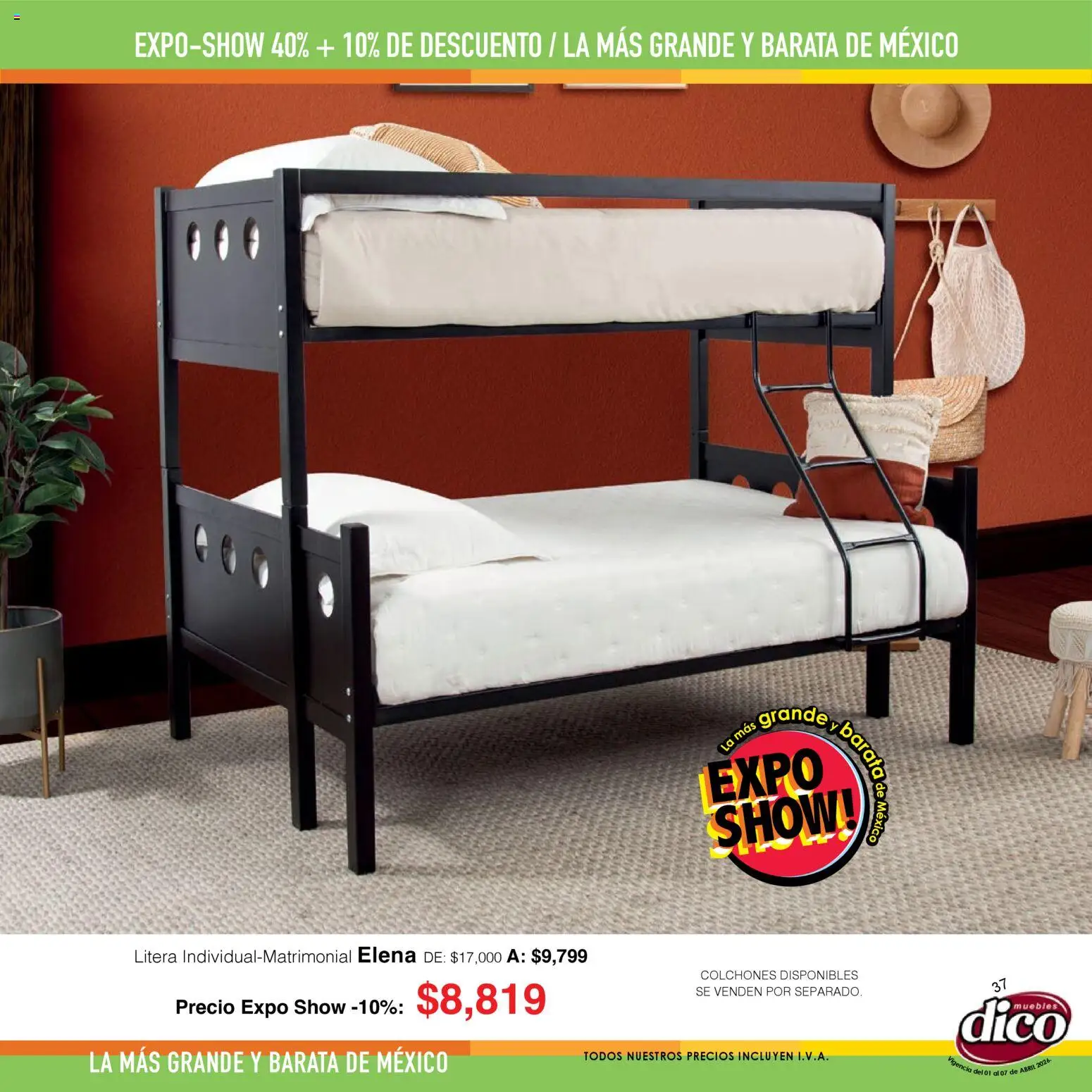 Nuevas ofertas de Muebles Dico válidas en toda la República Mexicana desde el 01.04.2026. ¡Encuentra las mejores ofertas en Muebles Dico catálogo Expo Show! | Página: 37 | Productos: Litera
