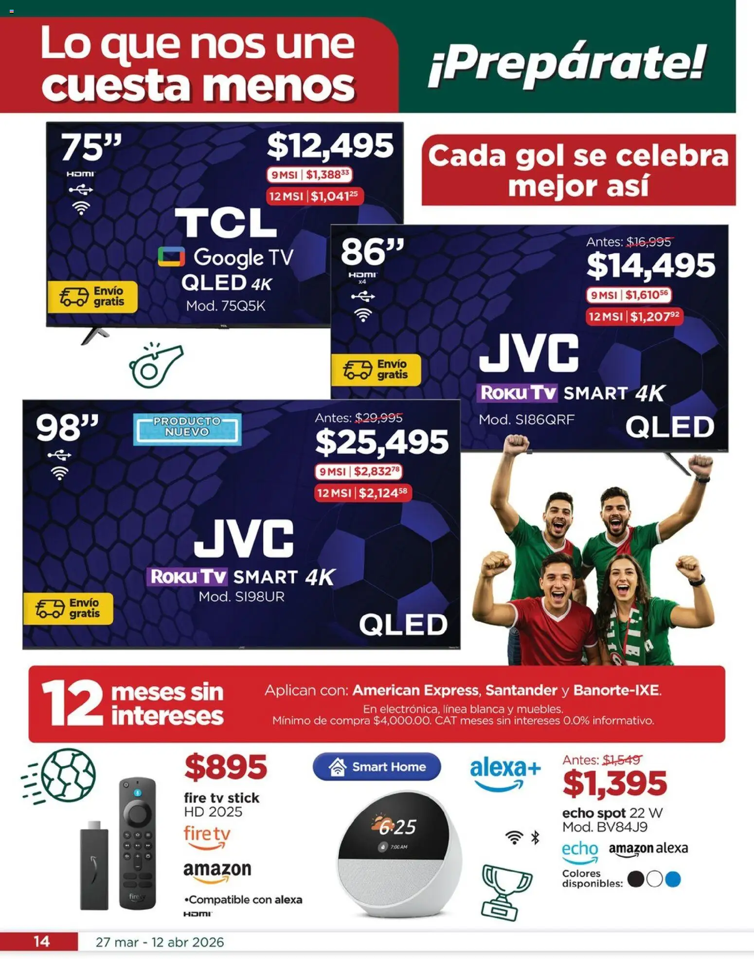 Nuevas ofertas de Chedraui válidas en toda la República Mexicana desde el 27.03.2026. ¡Encuentra las mejores ofertas en Chedraui folleto! | Página: 14
