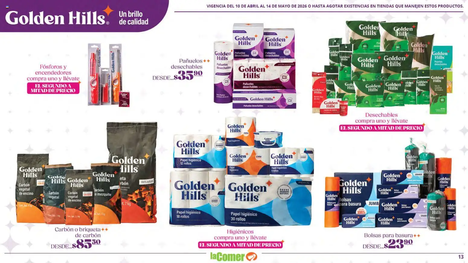 Nuevas ofertas de La Comer válidas en toda la República Mexicana desde el 10.04.2026. ¡Encuentra las mejores ofertas en La Comer folleto Golden Hills! | Página: 13 | Productos: Brillo, Papel higiénico