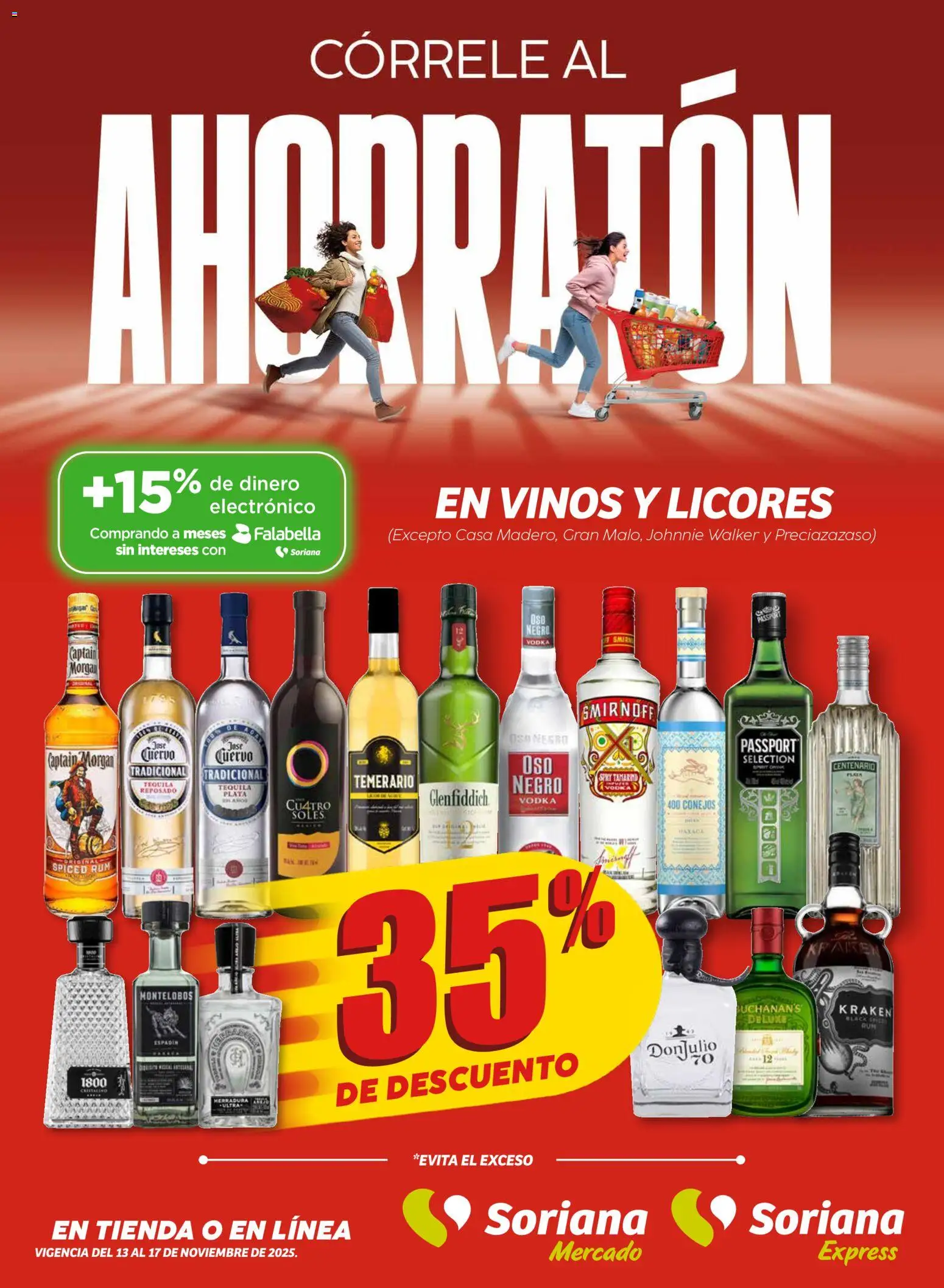 Nuevas ofertas de Soriana válidas en toda la República Mexicana desde el 13.11.2025. ¡Encuentra las mejores ofertas en Soriana - Ahorratón Mercado: Nuevo León! | Página: 1 | Productos: Tequila, Vodka