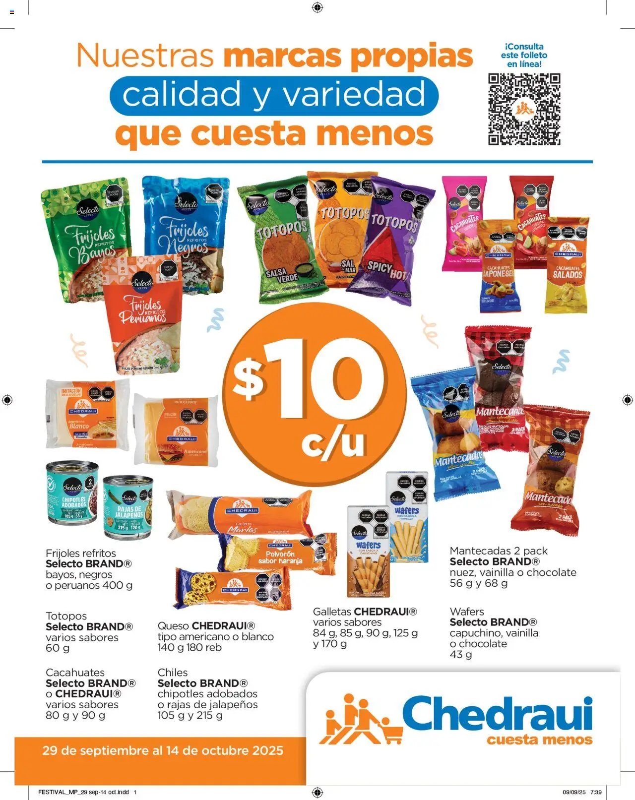 Nuevas ofertas de Chedraui válidas en toda la República Mexicana desde el 29.09.2025. ¡Encuentra las mejores ofertas en Chedraui - Folleto Nuestras marcas propias! | Página: 1 | Productos: Queso, Chocolate, Galletas