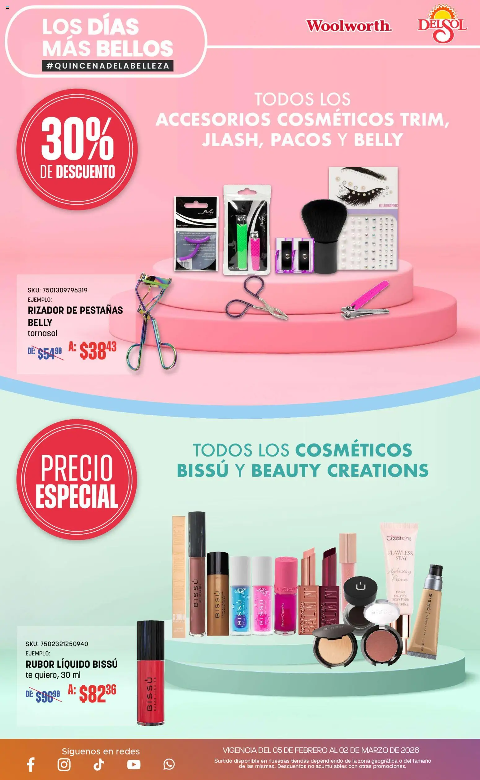 Nuevas ofertas de Del Sol y Woolworth válidas en toda la República Mexicana desde el 05.02.2026. ¡Encuentra las mejores ofertas en Del Sol y Woolworth catálogo! | Página: 25