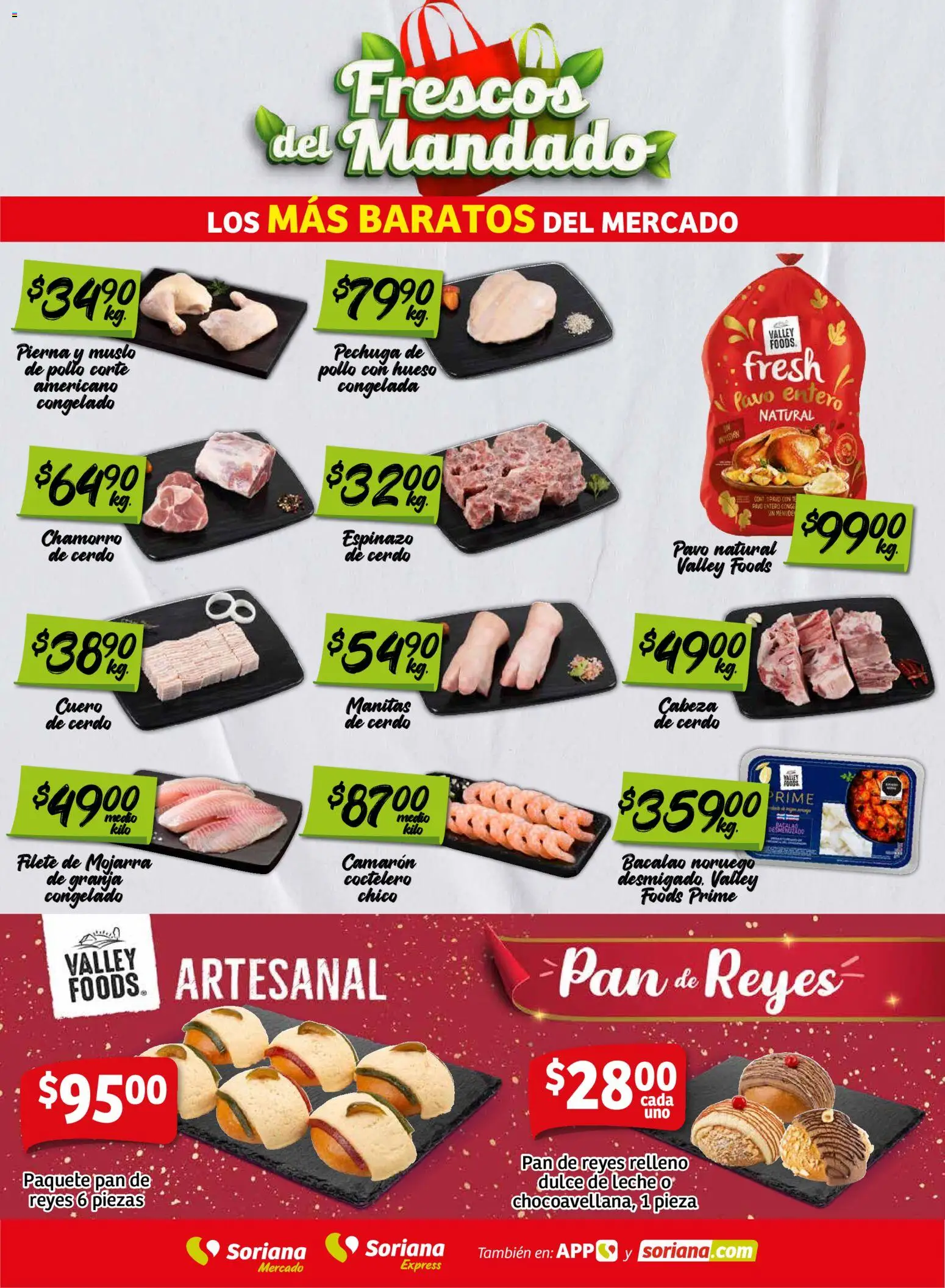 Nuevas ofertas de Soriana válidas en toda la República Mexicana desde el 16.12.2025. ¡Encuentra las mejores ofertas en Soriana - Frescos del Mandado Mercado: Coah, Chih y Dur! | Página: 2 | Productos: Pollo, Dulce de leche, Leche, Pan