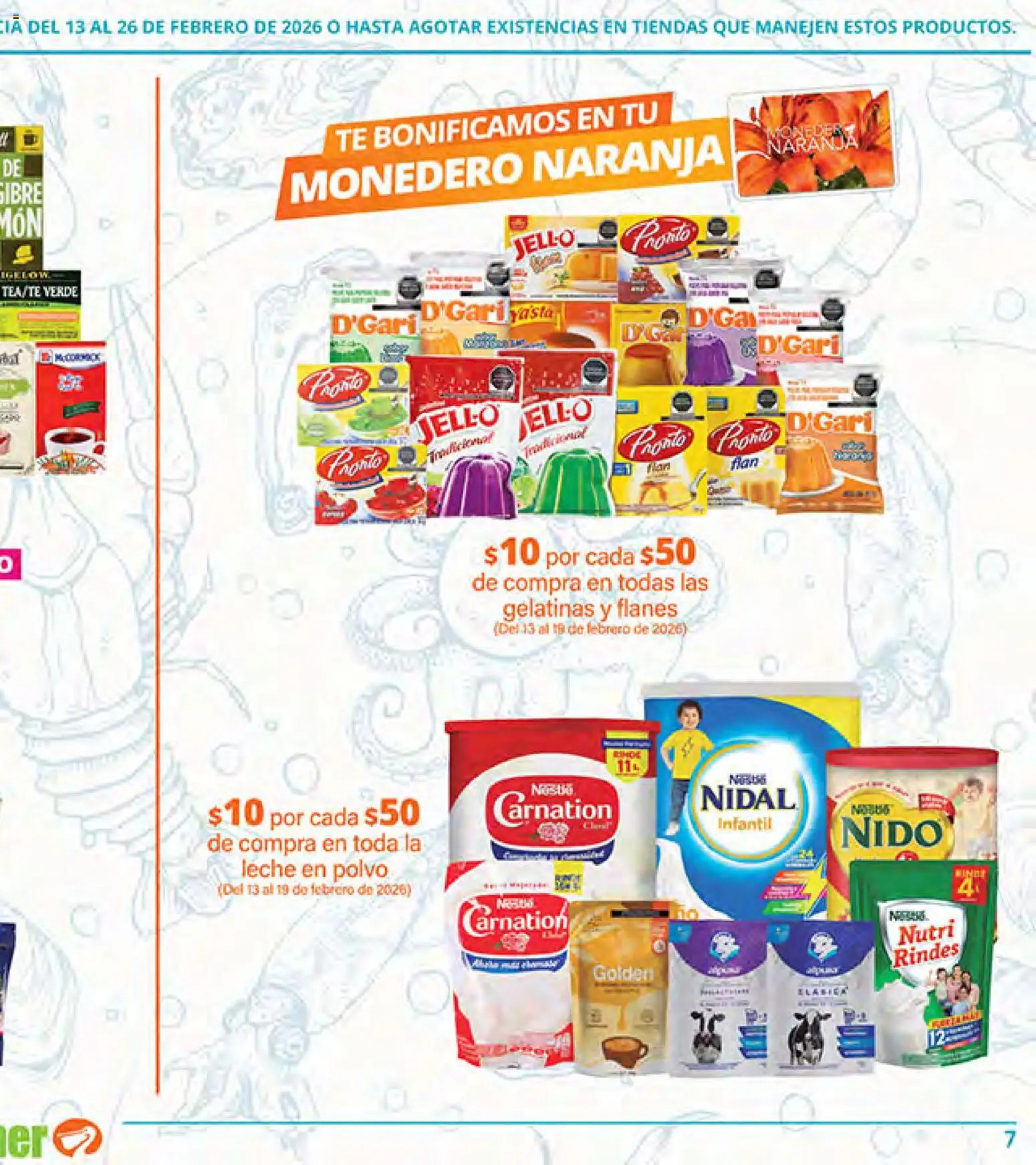 Nuevas ofertas de La Comer válidas en toda la República Mexicana desde el 13.02.2026. ¡Encuentra las mejores ofertas en La Comer folleto Ofertas! | Página: 13 | Productos: Monedero, Leche, Té, Polvo