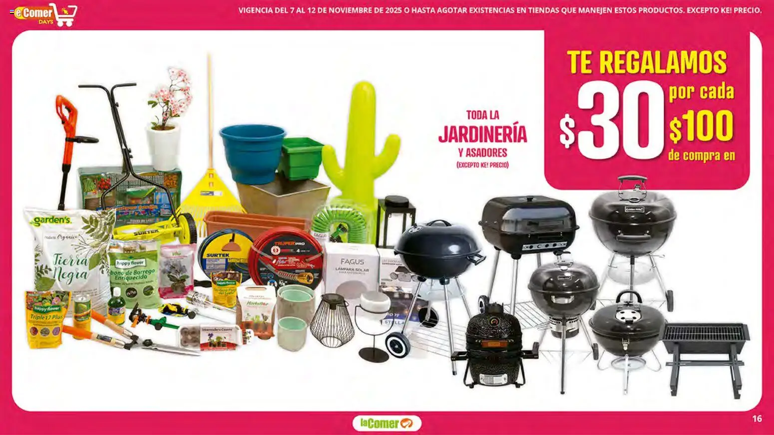 Nuevas ofertas de La Comer válidas en toda la República Mexicana desde el 07.11.2025. ¡Encuentra las mejores ofertas en La Comer folleto! | Página: 16 | Productos: Té, Lámpara