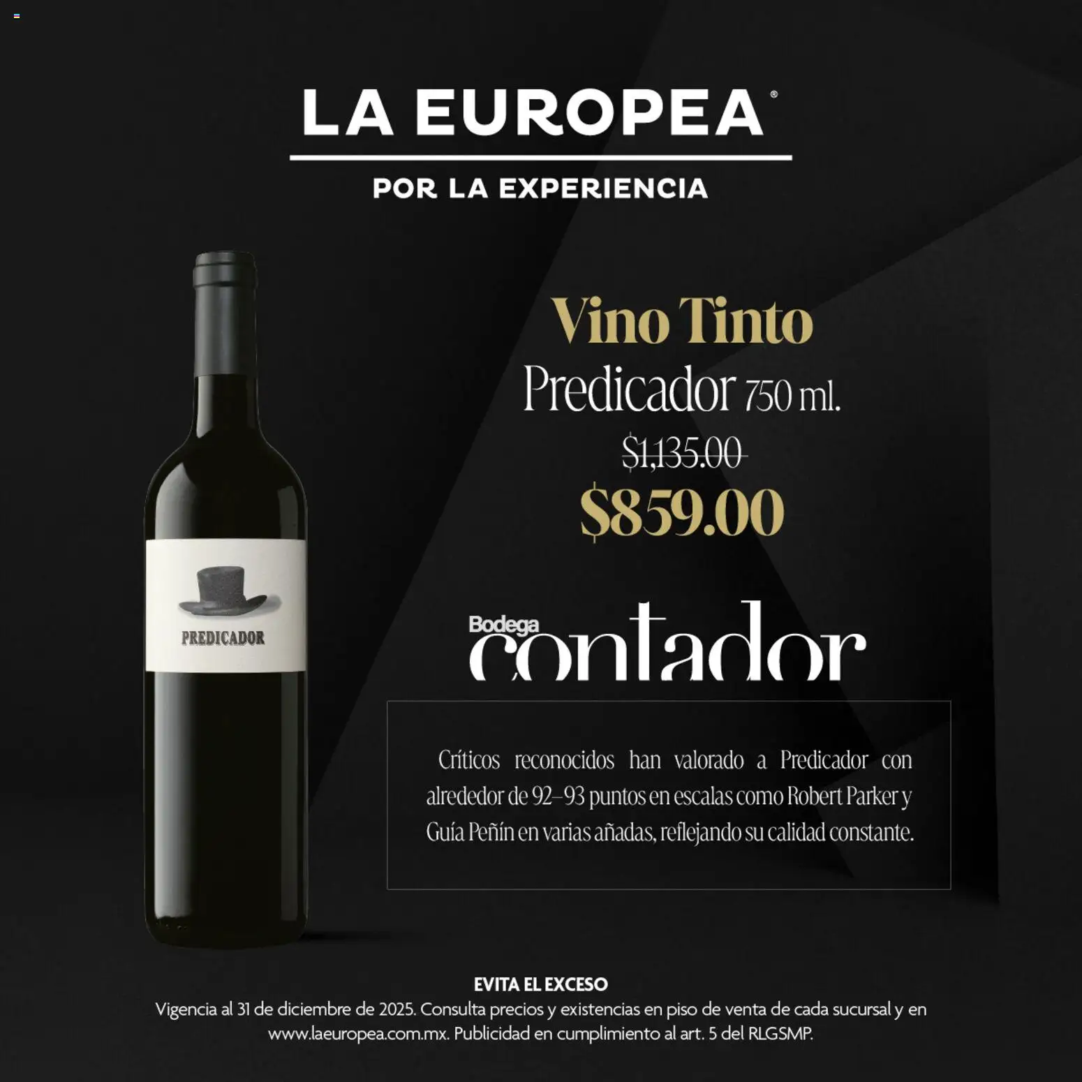 Nuevas ofertas de La Europea válidas en toda la República Mexicana desde el 15.12.2025. ¡Encuentra las mejores ofertas en La Europea catálogo Bodega Contador! | Página: 3 | Productos: Vino