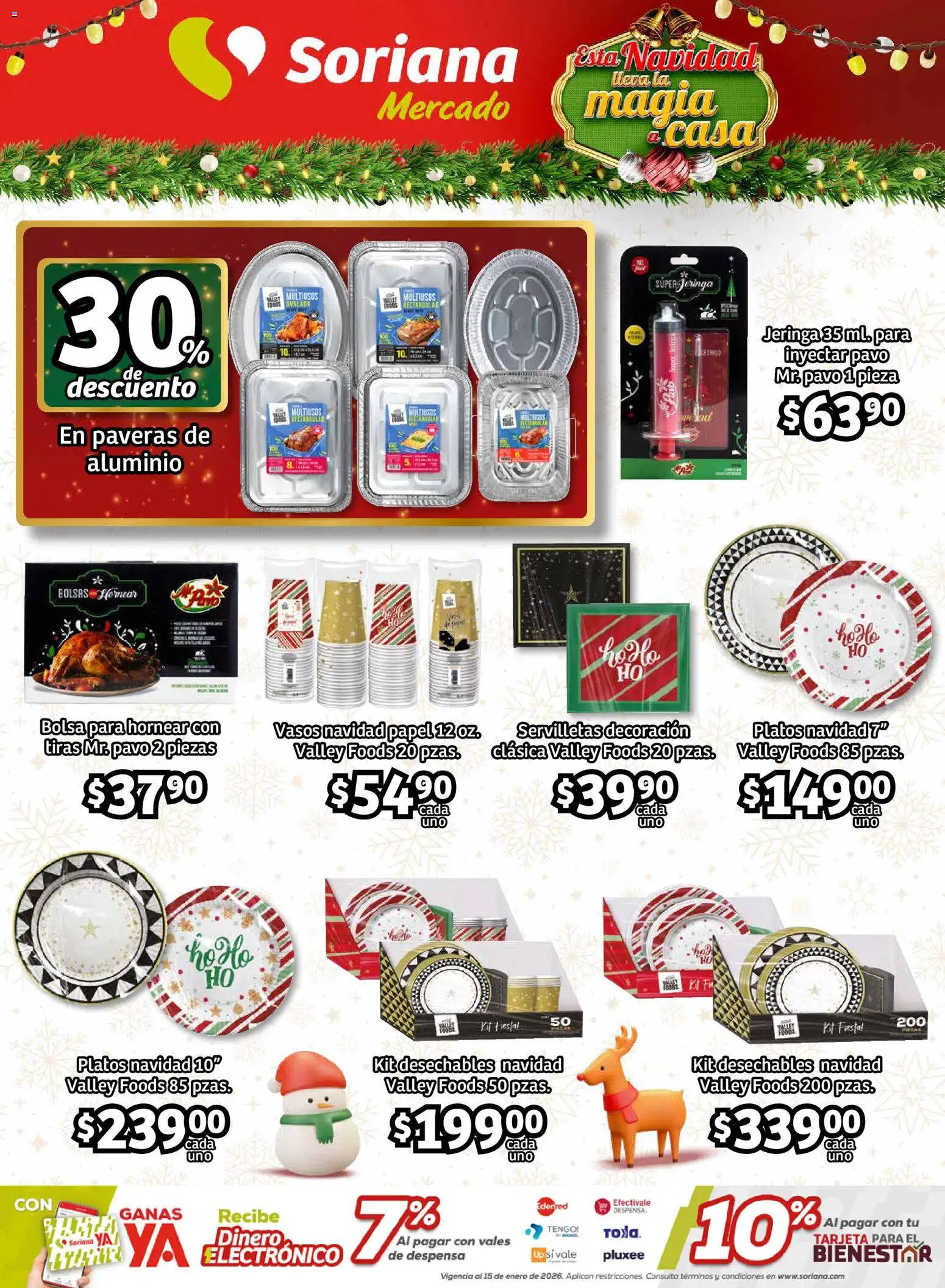 Nuevas ofertas de Soriana válidas en toda la República Mexicana desde el 11.12.2025. ¡Encuentra las mejores ofertas en Soriana - Pesito Valedor Mercado: Nay, Sin, Son! | Página: 11 | Productos: Bolsa, Despensa, Vasos, Servilletas