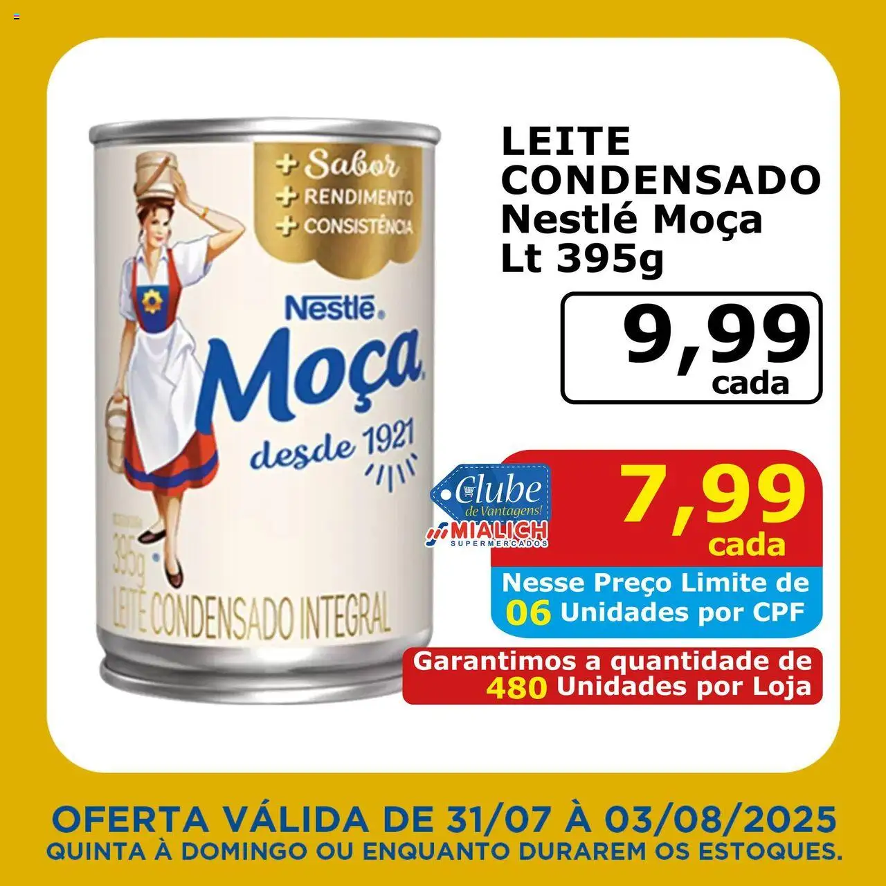 Mialich Supermercados Folheto - válido de 31.07.2025 | Página: 8 | Produtos: Mialich, Leite, Leite condensado