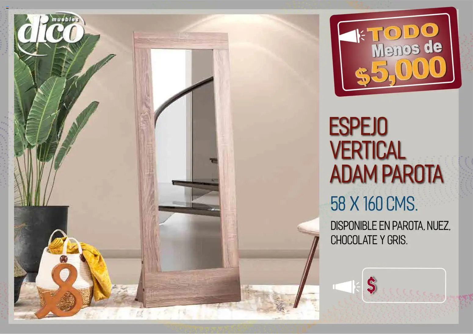 Nuevas ofertas de Muebles Dico válidas en toda la República Mexicana desde el 09.04.2026. ¡Encuentra las mejores ofertas en Muebles Dico catálogo Todo menos de 5000 Pacifico! | Página: 77 | Productos: Chocolate, Espejo